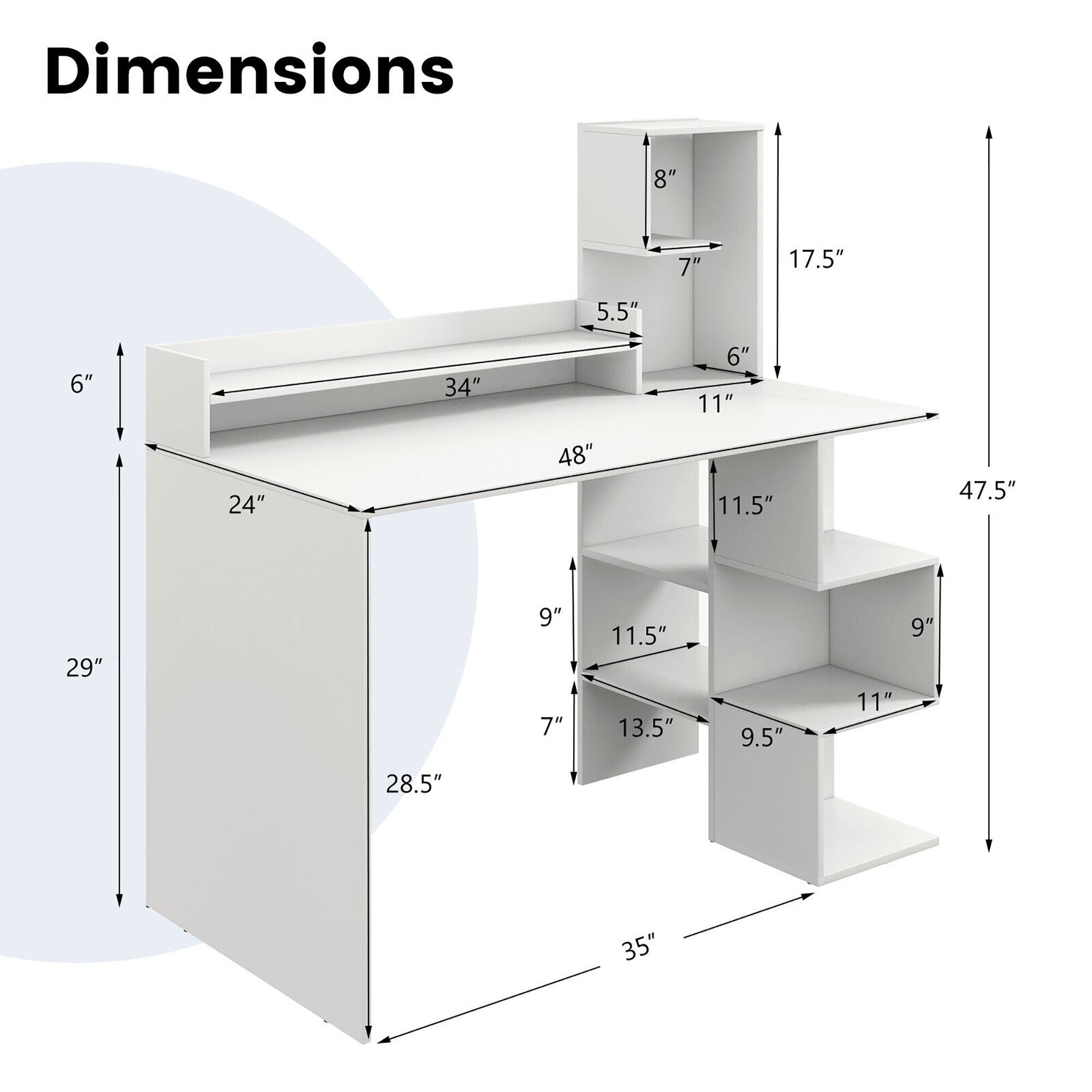 The dimensions are:

- 29" (height)
- 28.5" (depth)
- 47.5" (total height)
- 35" (width)
- 48" (length)
- 34" (length of the top shelf)
- 11.5" (depth of the middle shelf)
- 11" (width of the middle shelf)
- 9" (depth of the bottom shelf)
- 13.5" (width of the bottom shelf)
- 9.5" (depth of the bottom shelf)
- 11" (width of the bottom shelf)
- 7" (height of the middle shelf)
- 6" (height of the top shelf)
- 5.5" (height of the top shelf)
- 17.5" (height of the middle shelf)
- 8" (height of the bottom shelf)