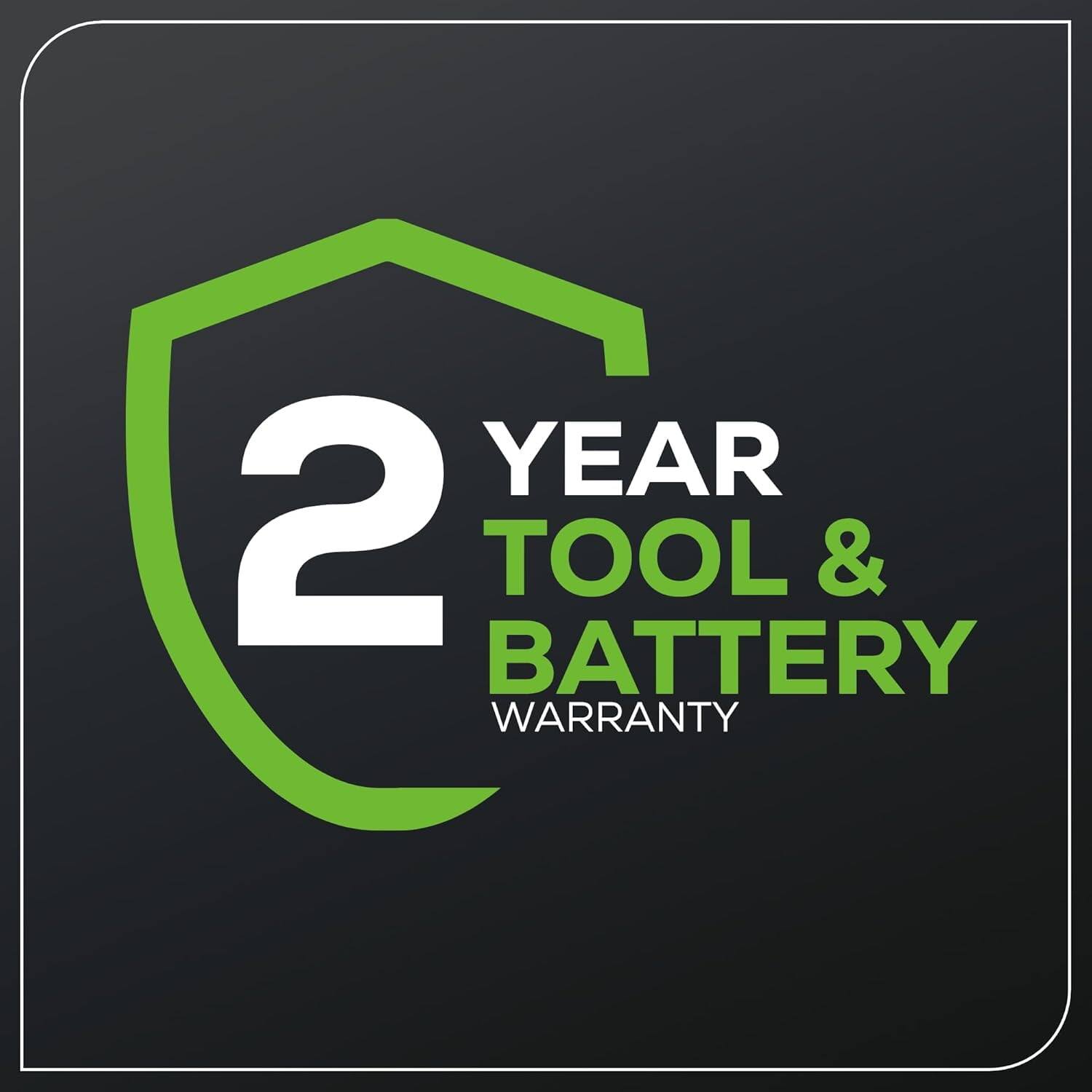 2 YEAR TOOL & BATTERY WARRANTY