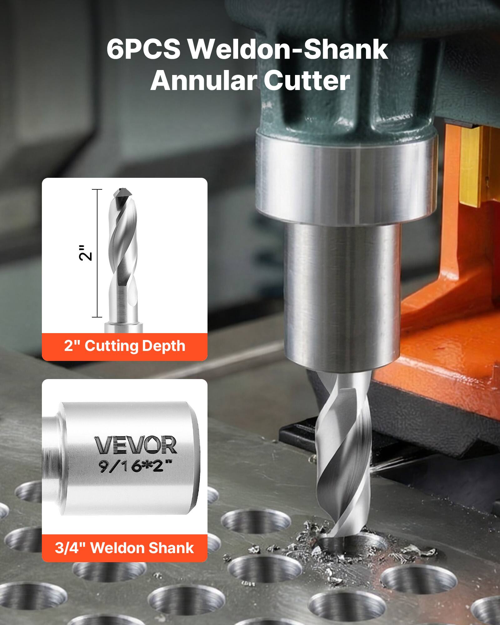 6PCS Weldon-Shank Annular Cutter  
2" Cutting Depth  
VEVOR 9/16*2"  
3/4" Weldon Shank