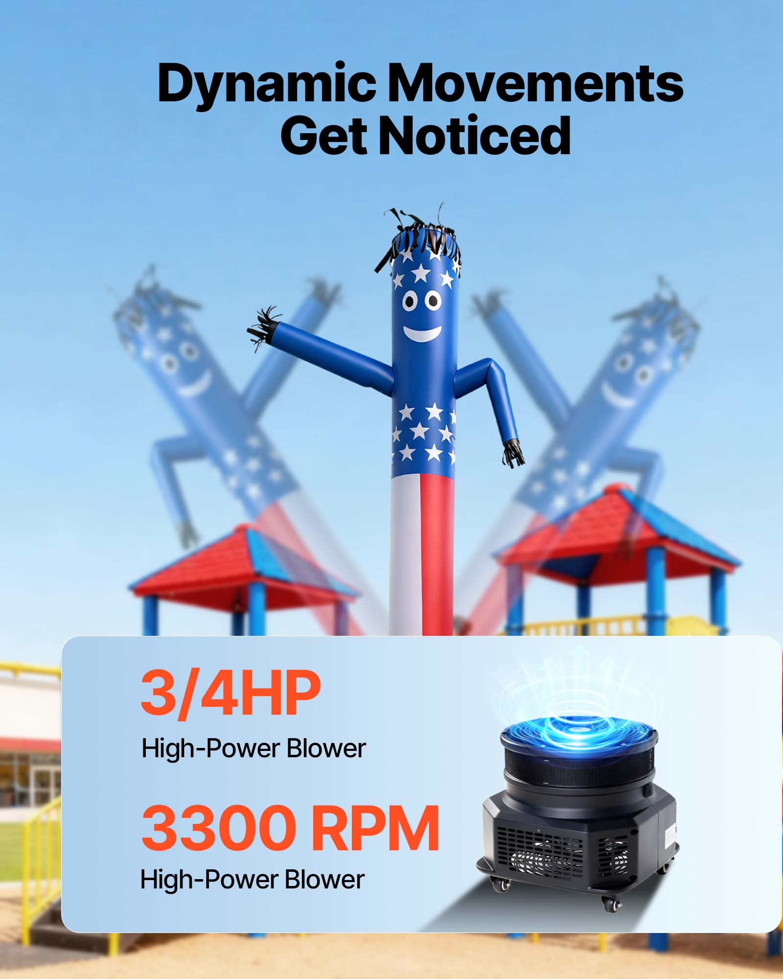 Dynamic Movements Get Noticed

3/4HP High-Power Blower

3300 RPM High-Power Blower