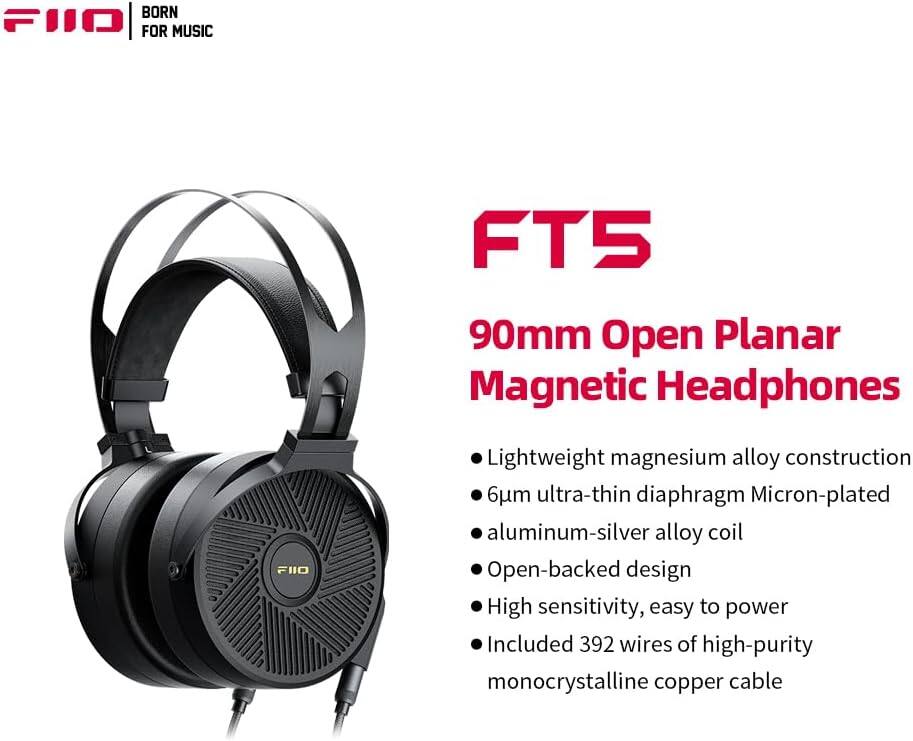 BORN FOR MUSIC

FT5

90mm Open Planar Magnetic Headphones

- Lightweight magnesium alloy construction
- 6um ultra-thin diaphragm Micron-plated aluminum-silver alloy coil
- Open-backed design
- High sensitivity, easy to power
- Included 392 wires of high-purity monocrystalline copper cable