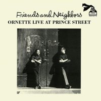 Friends & Neighbors [Live at Prince Street] [LP] - VINYL - Front_Zoom