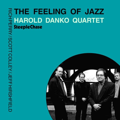 Harold Danko - Feeling of Jazz  - COMPACT DISCS