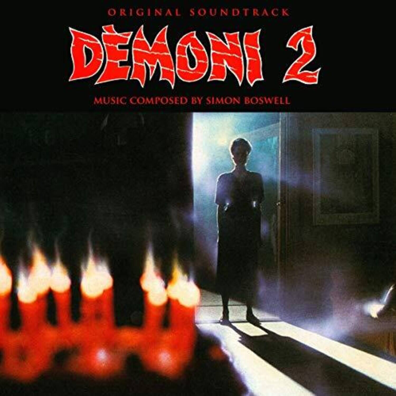Original Soundtrack  
Demoni 2  
Music Composed by Simon Boswell