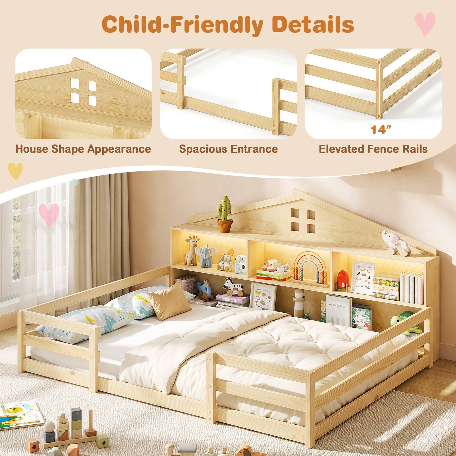 Child-Friendly Details  
House Shape Appearance  
Spacious Entrance  
14" Elevated Fence Rails