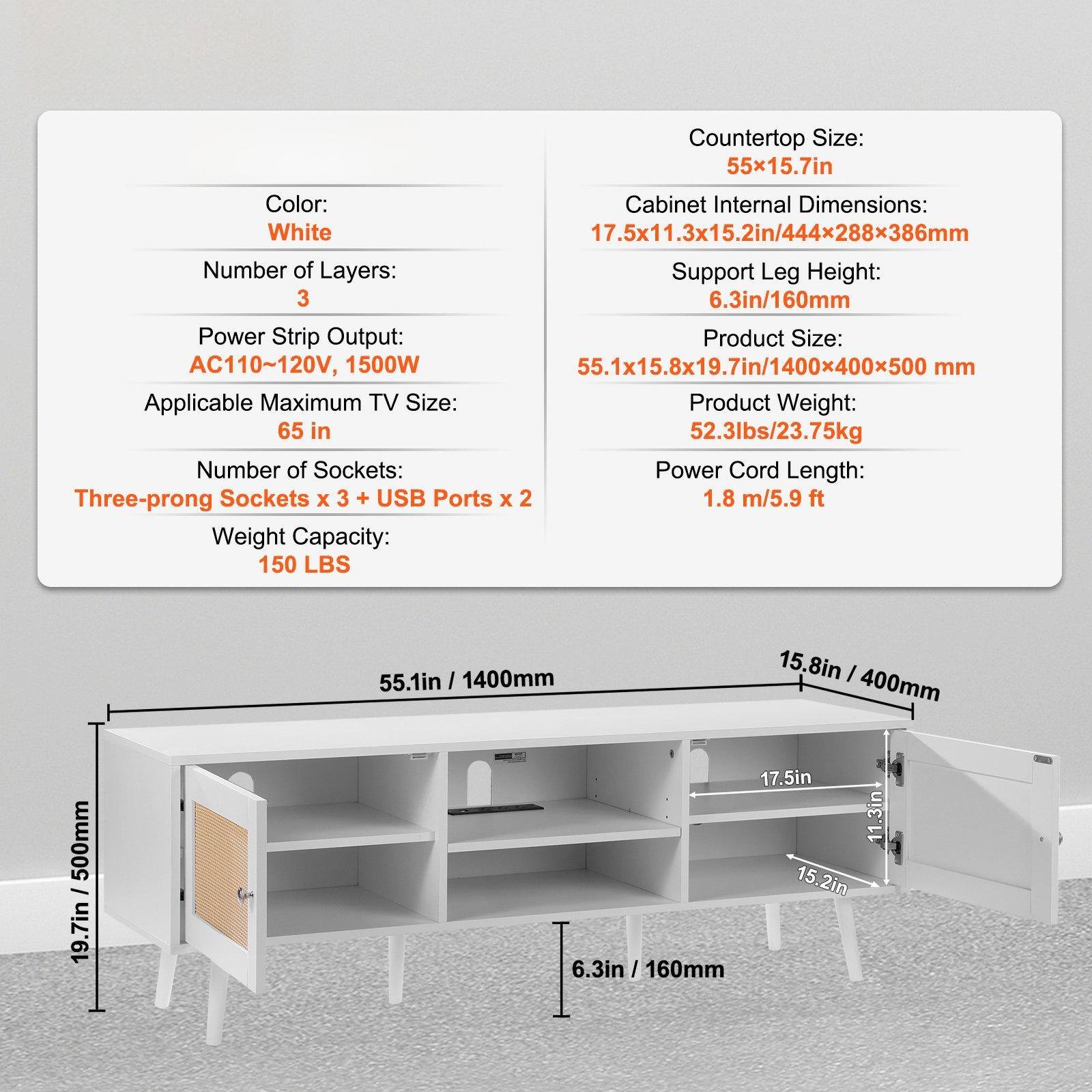- **Color:** White
- **Number of Layers:** 3
- **Power Strip Output:** AC110~120V, 1500W
- **Applicable Maximum TV Size:** 65 in
- **Number of Sockets:** Three-prong Sockets x 3 + USB Ports x 2
- **Weight Capacity:** 150 LBS
- **Countertop Size:** 55x15.7in
- **Cabinet Internal Dimensions:** 17.5x11.3x15.2in/444x288x386mm
- **Support Leg Height:** 6.3in/160mm
- **Product Size:** 55.1x15.8x19.7in/1400x400x500mm
- **Product Weight:** 52.3lbs/23.75kg
- **Power Cord Length:** 1.8m/5.9ft