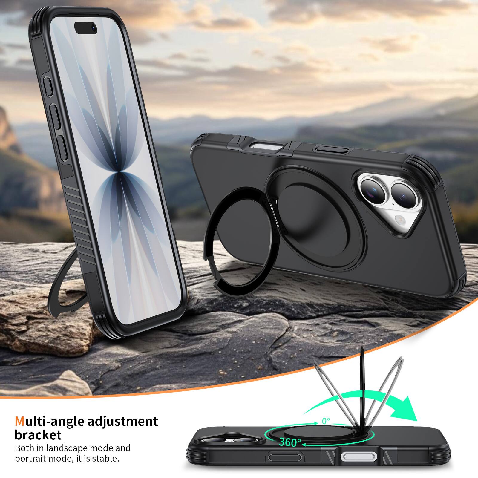 Multi-angle adjustment bracket  
Both in landscape mode and portrait mode, it is stable.  
360°