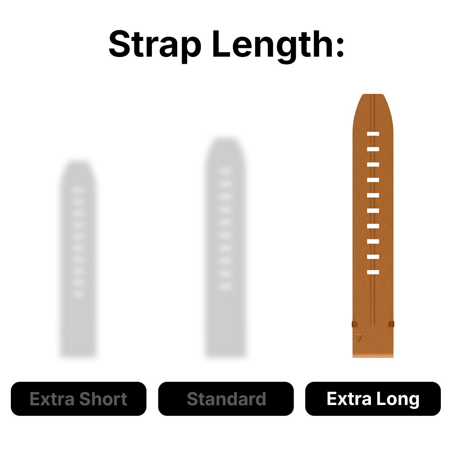 Strap Length: Extra Short, Standard, Extra Long