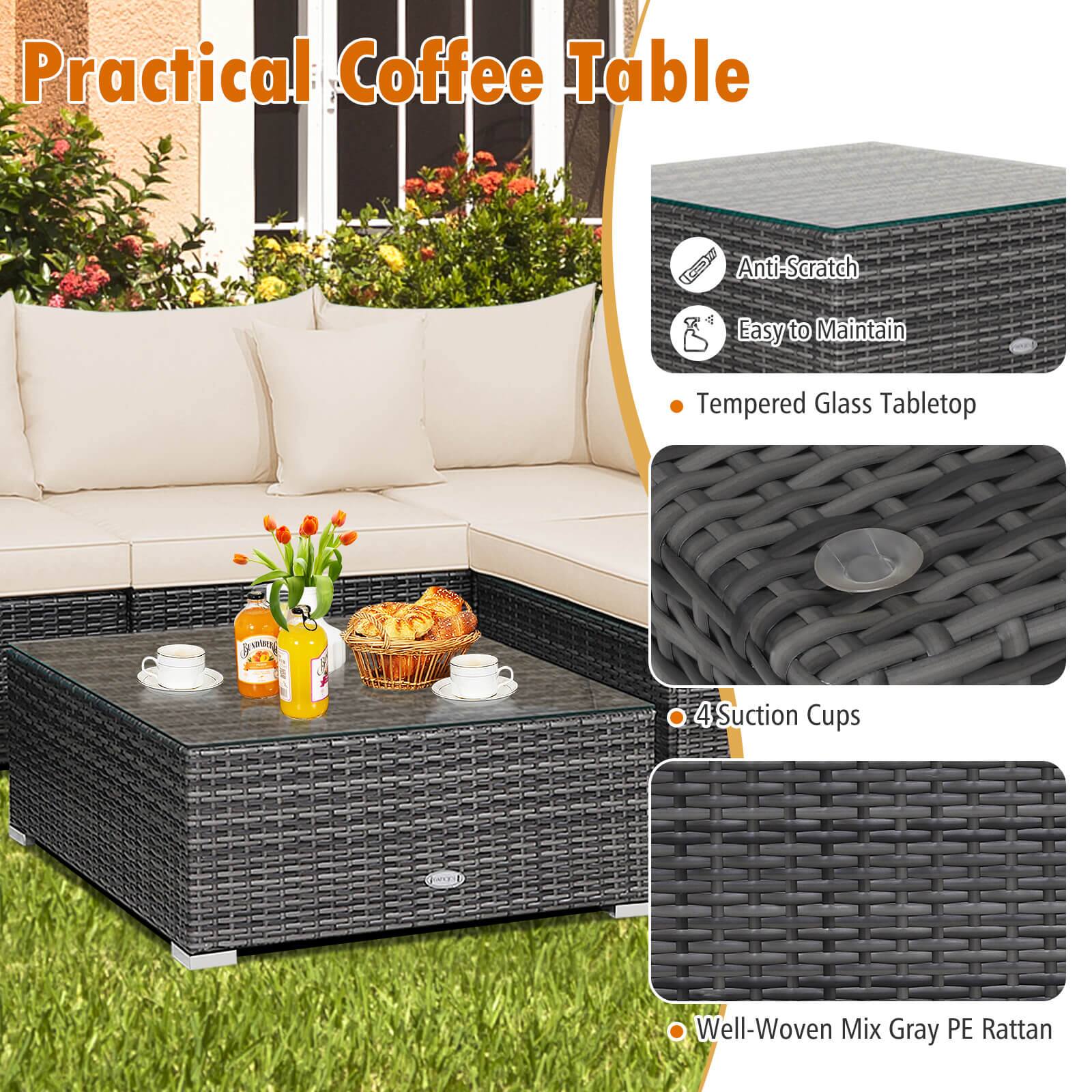 Practical Coffee Table

Anti-Scratch
Easy to Maintain
Tempered Glass Tabletop
4 Suction Cups
Well-Woven Mix Gray PE Rattan