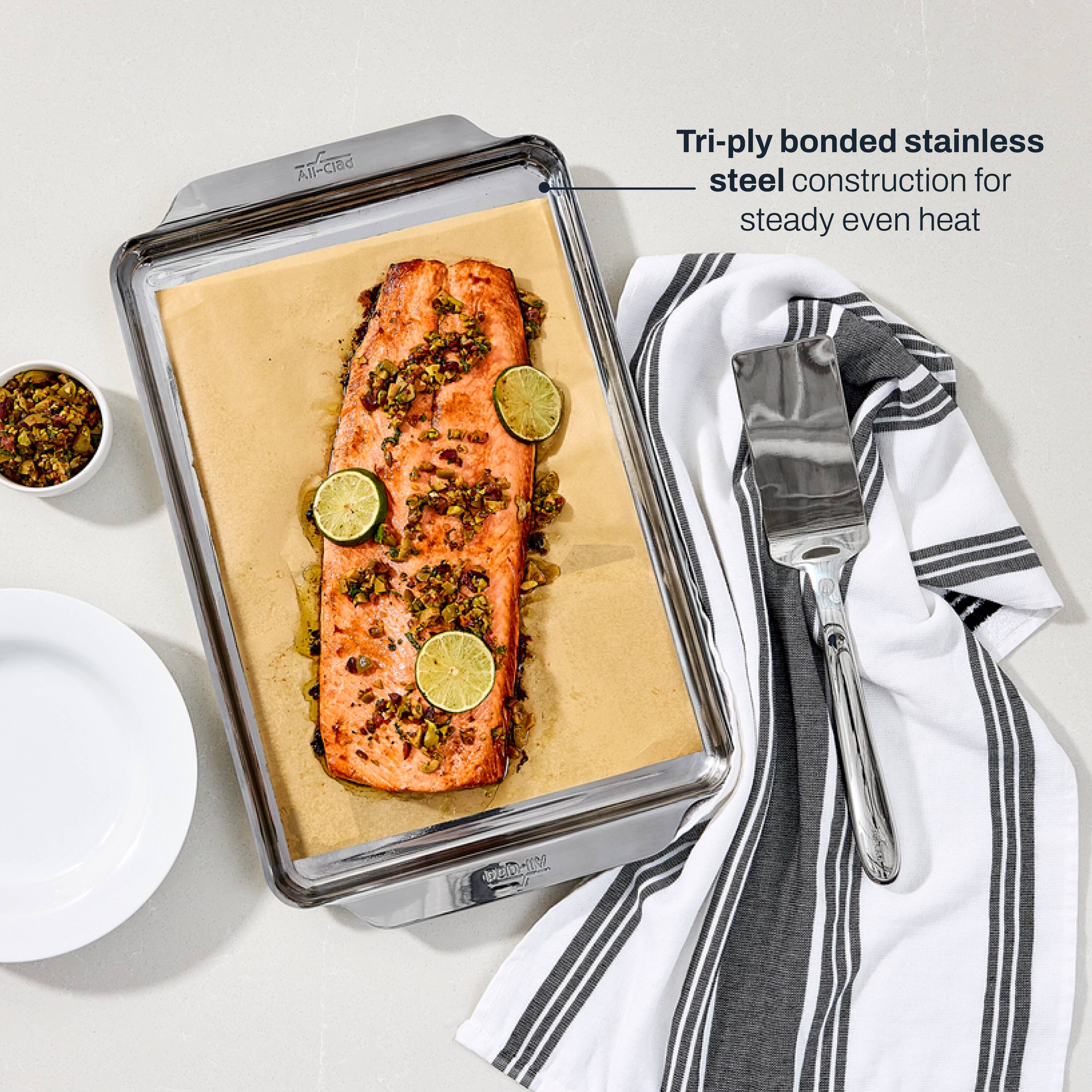 All-Ciad  
Tri-ply bonded stainless steel construction for steady even heat