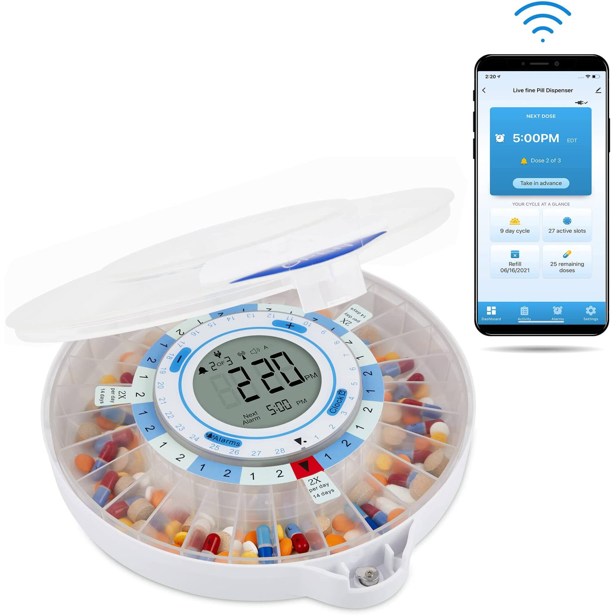 220 Live fine Pill Dispenser NEXT DOSE 5:00PM EDT Dose 2 of 3 Take in advance YOUR CYCLE AT A GLANCE 9 day cycle 27 active slots Refill 06/16/2021 25 remaining doses - 14 days 2X - 1 day 12 Alarms 220 PM 221 PM 220 Next 5:00 PM 23 Alarms 24 25 Alarms 26 27 28 2 1 2 1 2 2X 1 day 14 days