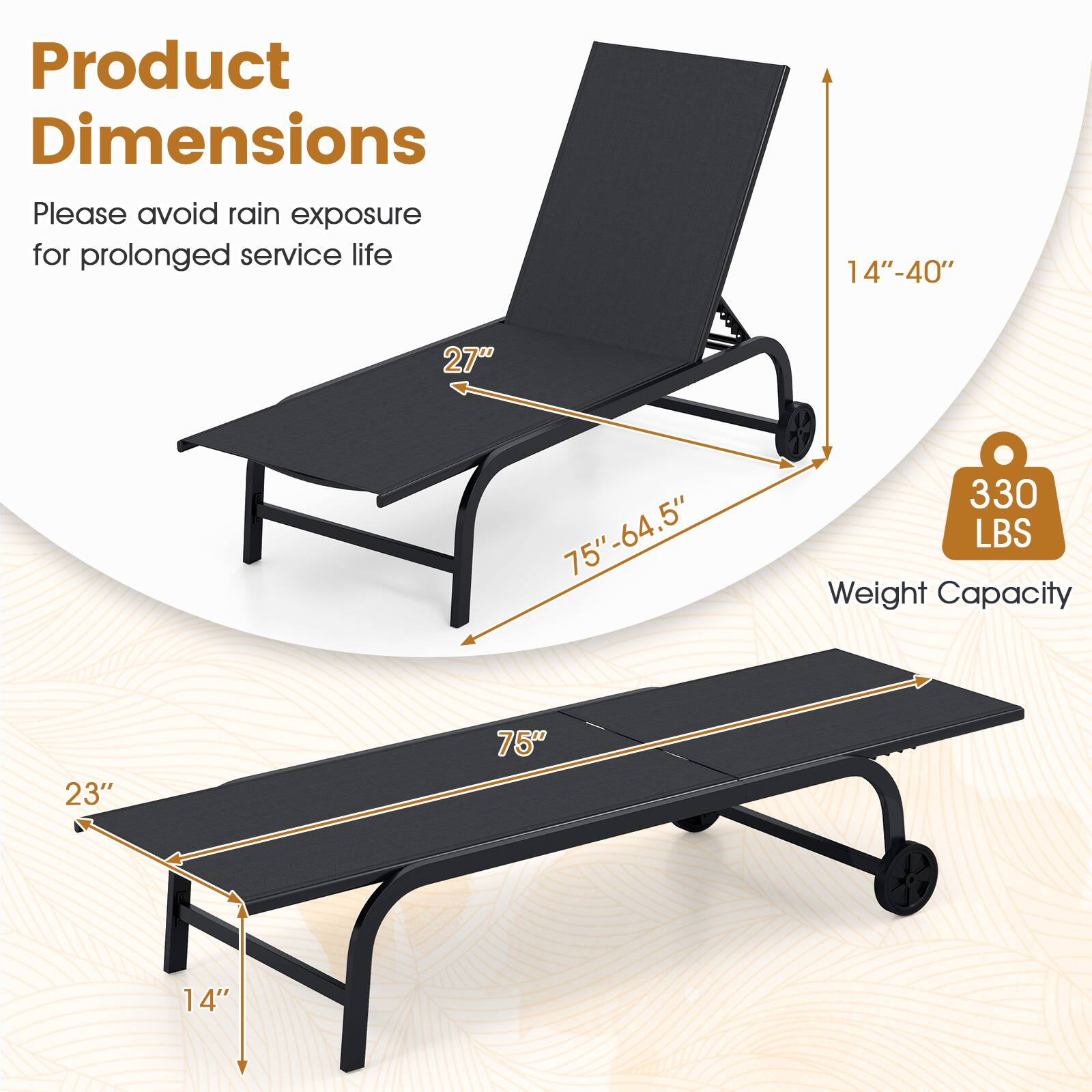 Product Dimensions  
Please avoid rain exposure for prolonged service life  

- 14" - 40"  
- 27"  
- 75" - 64.5"  

Weight Capacity: 330 LBS  

- 23"  
- 75"  
- 14"