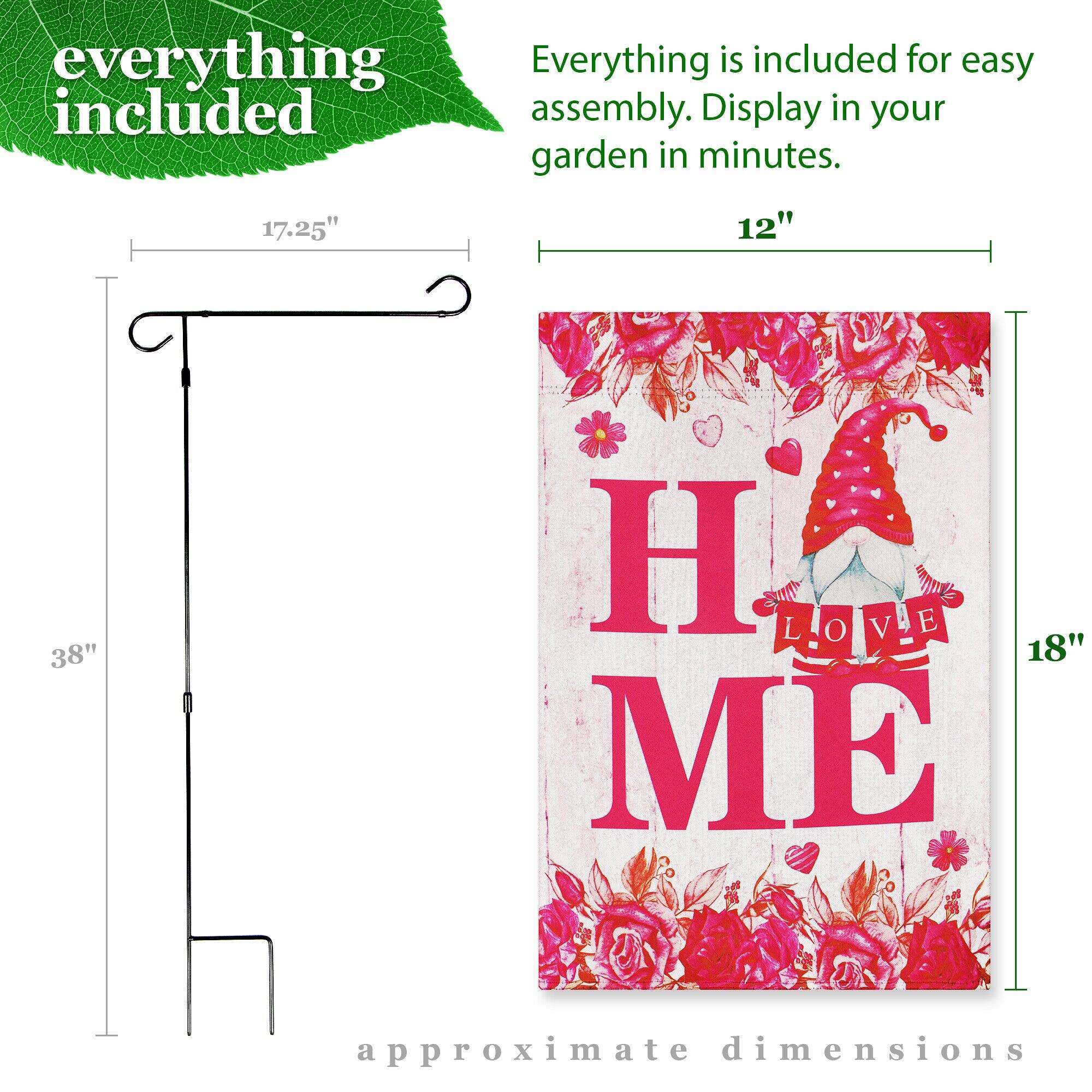 Everything is included for easy assembly. Display in your garden in minutes.

17.25" 12" 38" H

LOVE ME

approximate dimensions
