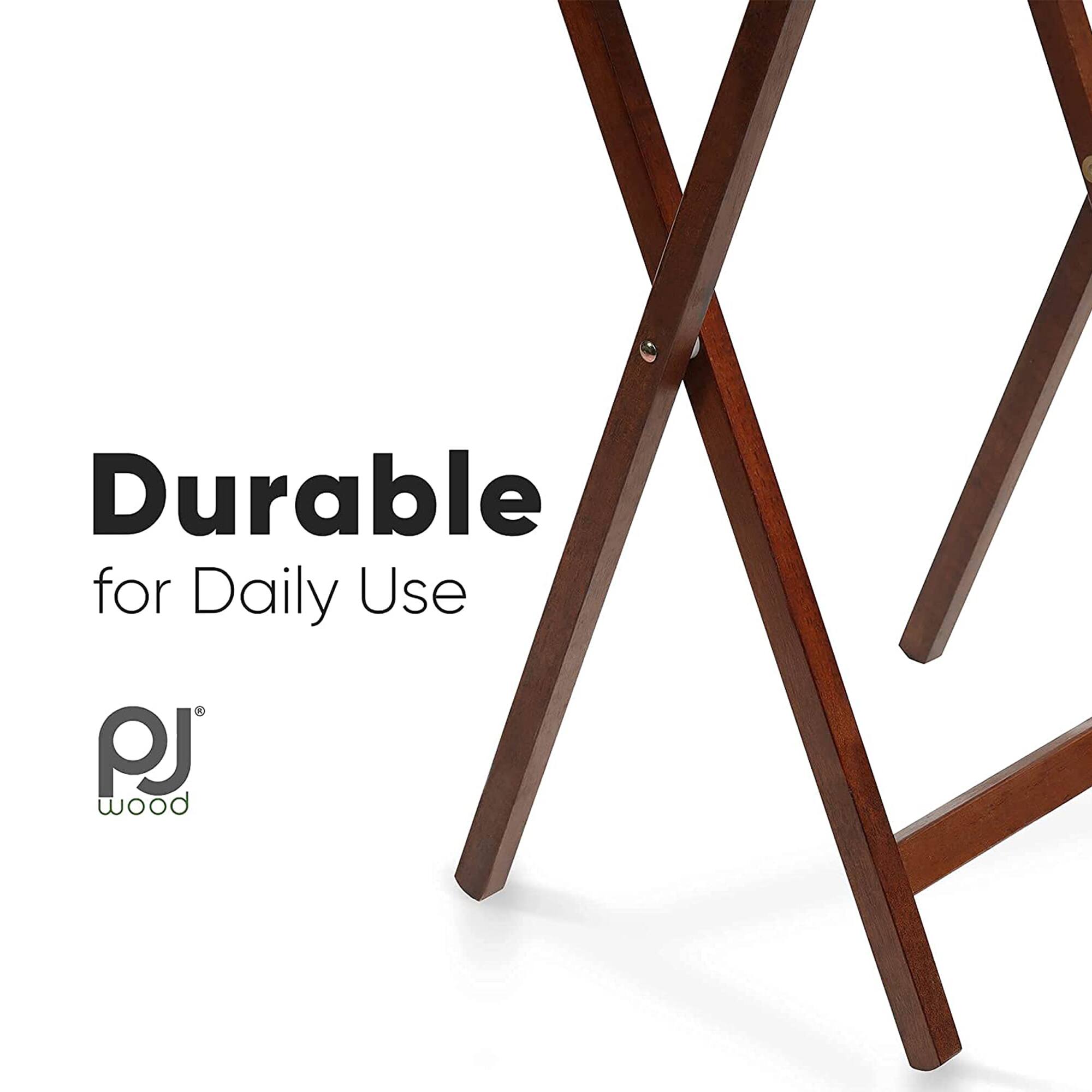 Durable for Daily Use  
PJ wood