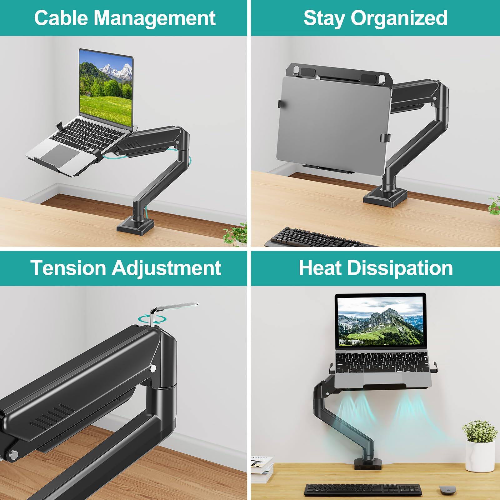 Cable Management  
Stay Organized  
Tension Adjustment  
Heat Dissipation