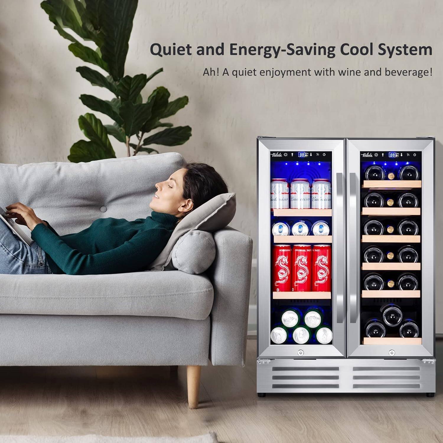 Quiet and Energy-Saving Cool System
Ah! A quiet enjoyment with wine and beverage!