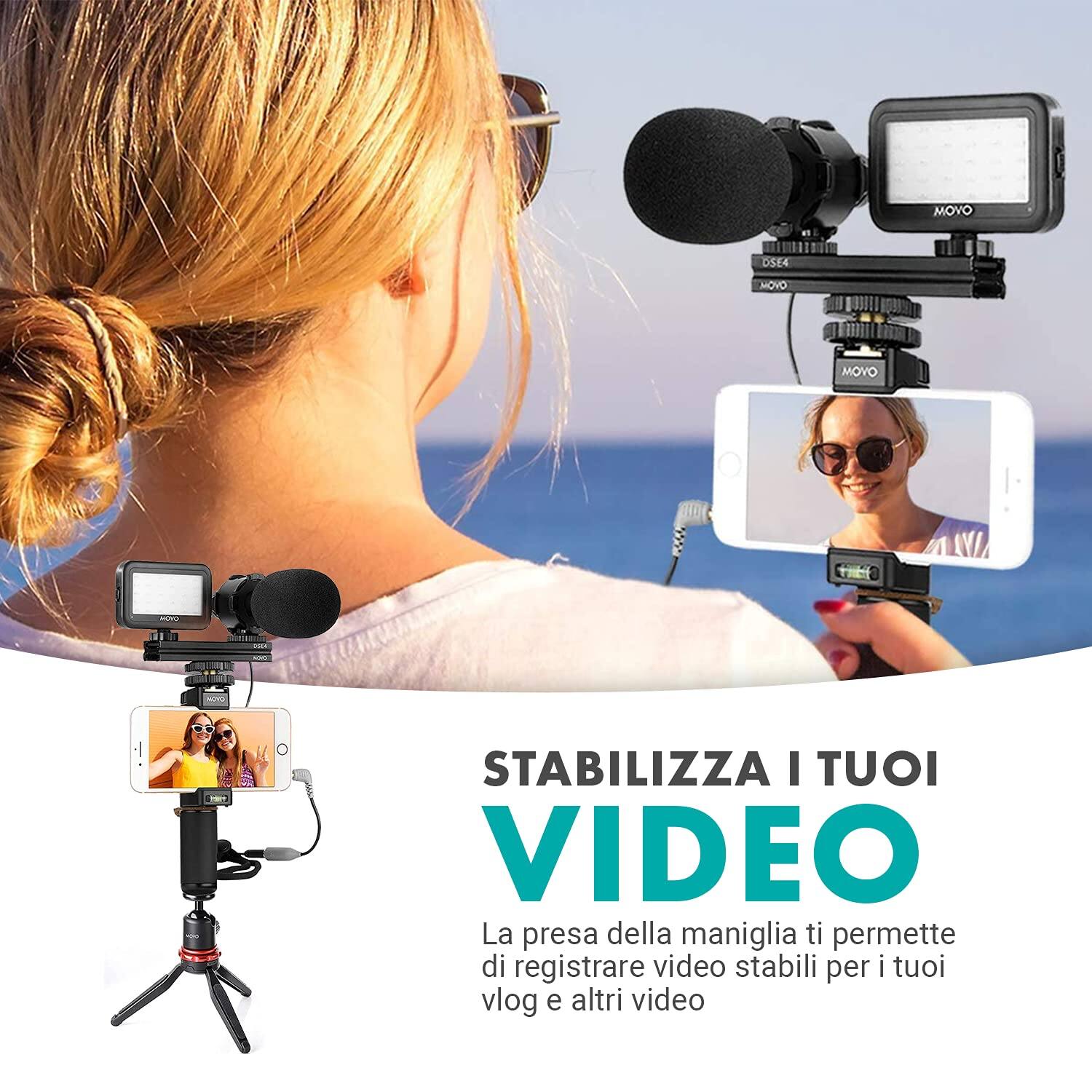 MOVO DSE4 MOVO MOVO STABILIZZA I TUOI VIDEO  
La presa della maniglia ti permette di registrare video stabili per i tuoi vlog e altri video  

STABILIZZA I TUOI VIDEO  
La presa della maniglia ti permette di registrare video stabili per i tuoi vlog e altri video