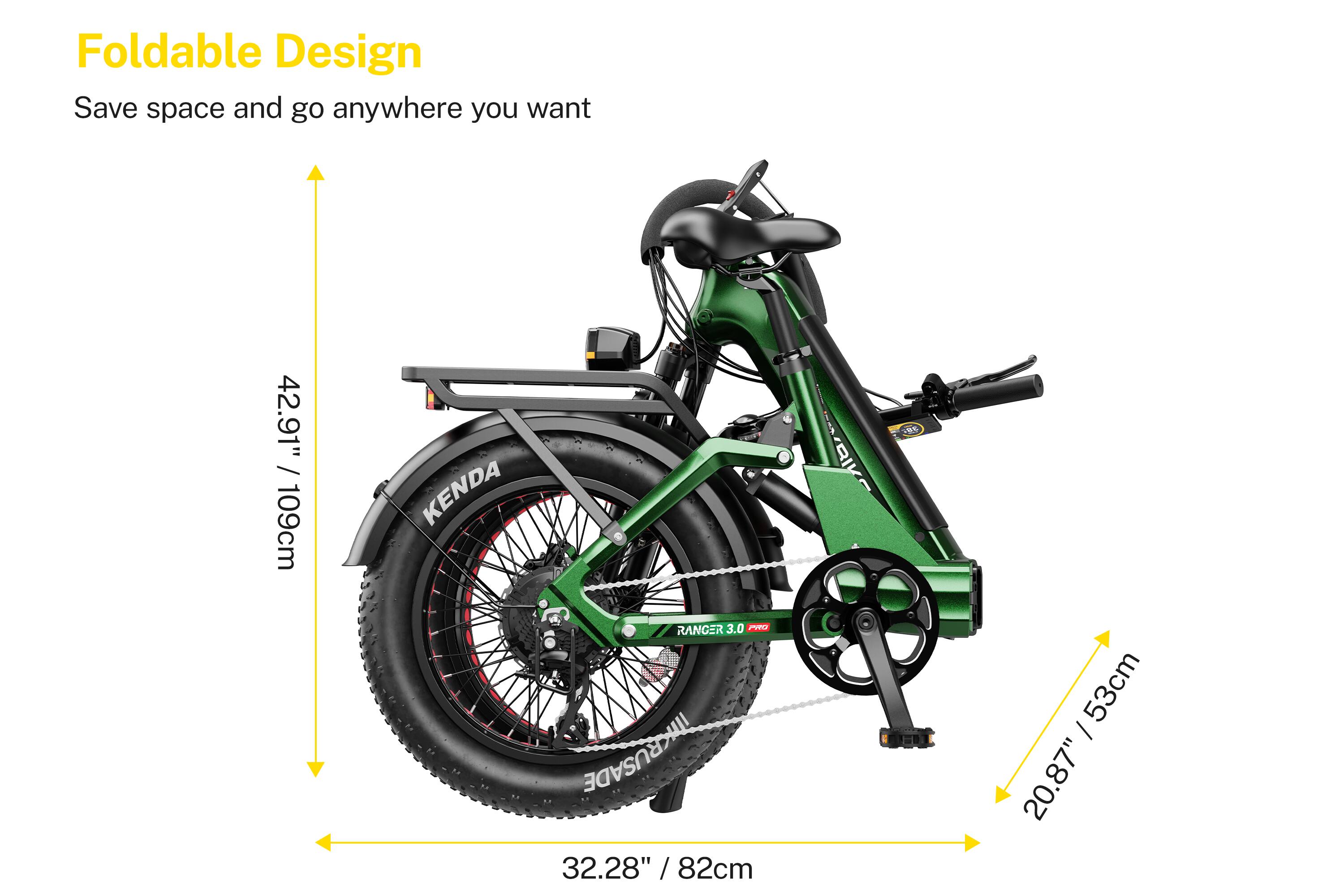 Foldable Design  
Save space and go anywhere you want  

42.91" / 109cm  
32.28" / 82cm  
20.87" / 53cm  
20.87" / 53cm