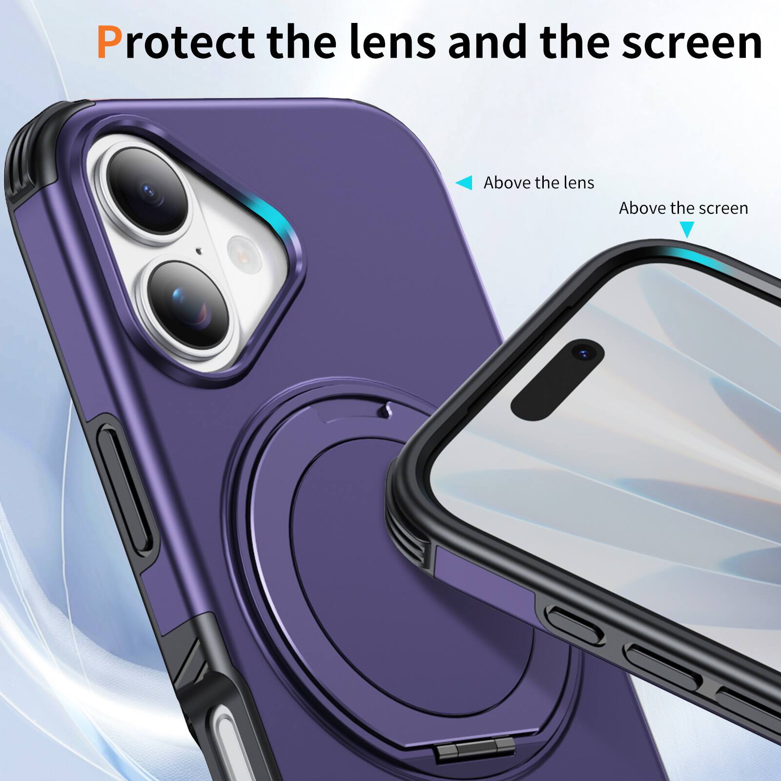 Protect the lens and the screen

Above the lens

Above the screen