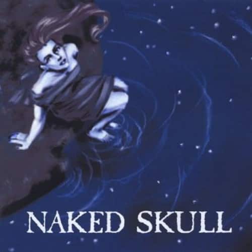 Naked Skull - Naked Skull  - COMPACT DISCS