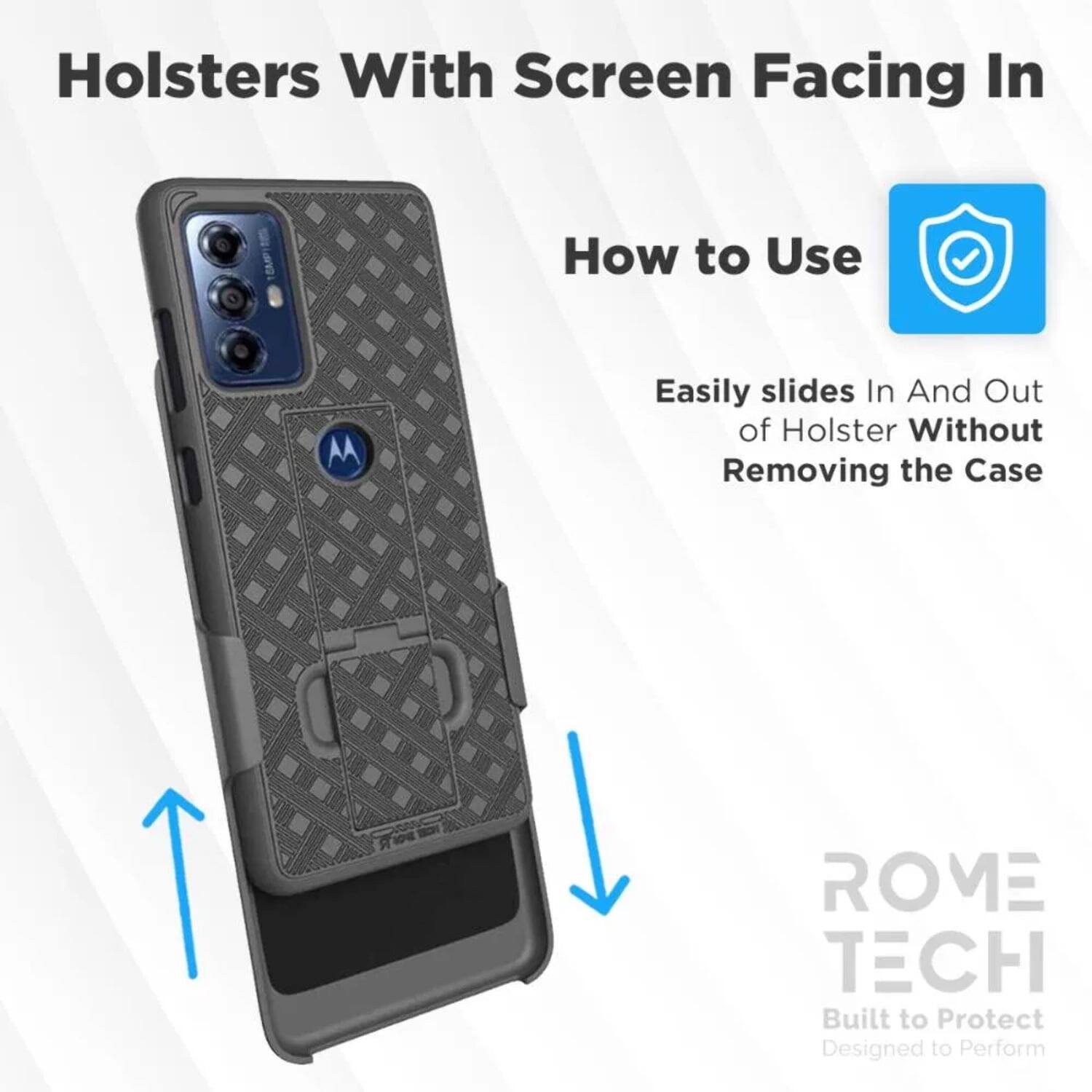 Holsters With Screen Facing In

How to Use

Easily slides In And Out of Holster Without Removing the Case

ROME TECH
Built to Protect
Designed to Perform