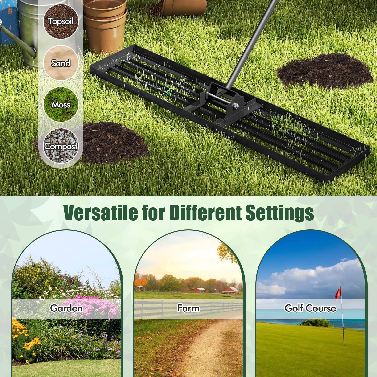Topsoil  
Sand  
Moss  
Compost  

Versatile for Different Settings  
Garden  
Farm  
Golf Course