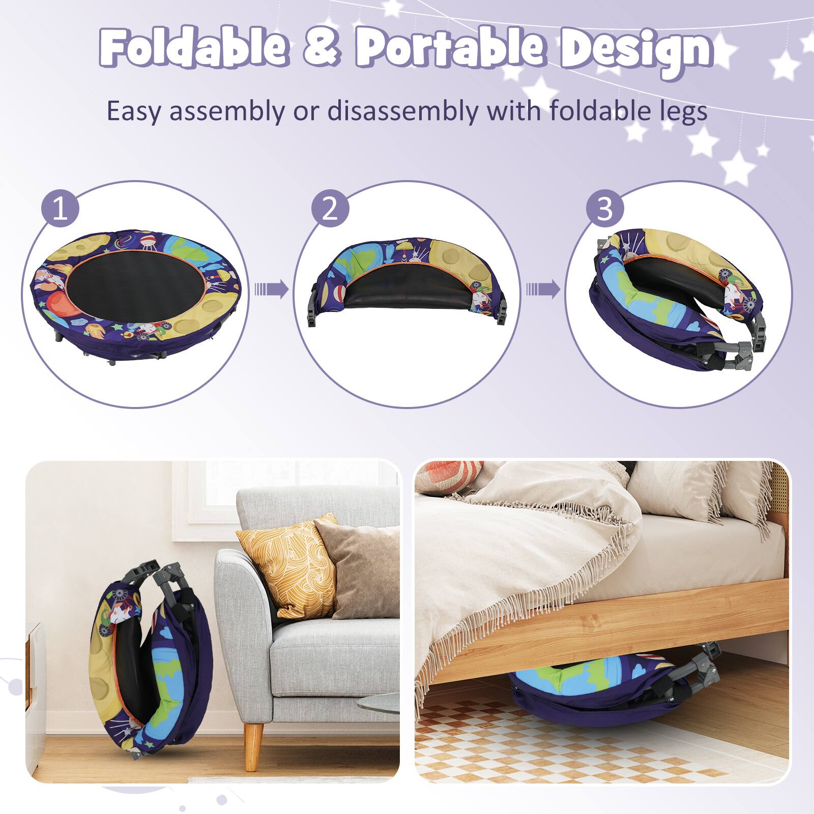 Foldable & Portable Design  
Easy assembly or disassembly with foldable legs  

1  
2  
3