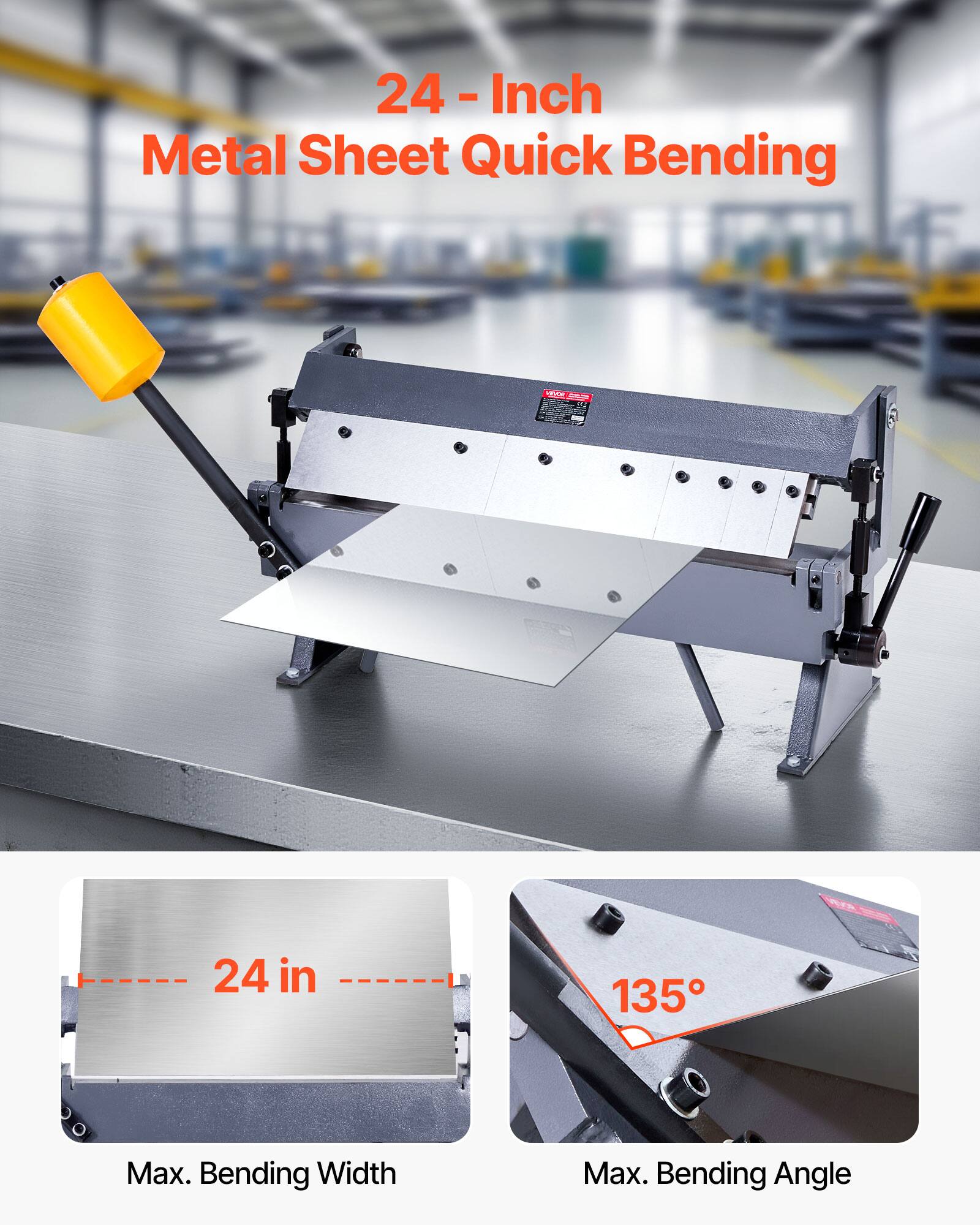 24-Inch Metal Sheet Quick Bending

Max. Bending Width: 24 in

Max. Bending Angle: 135°