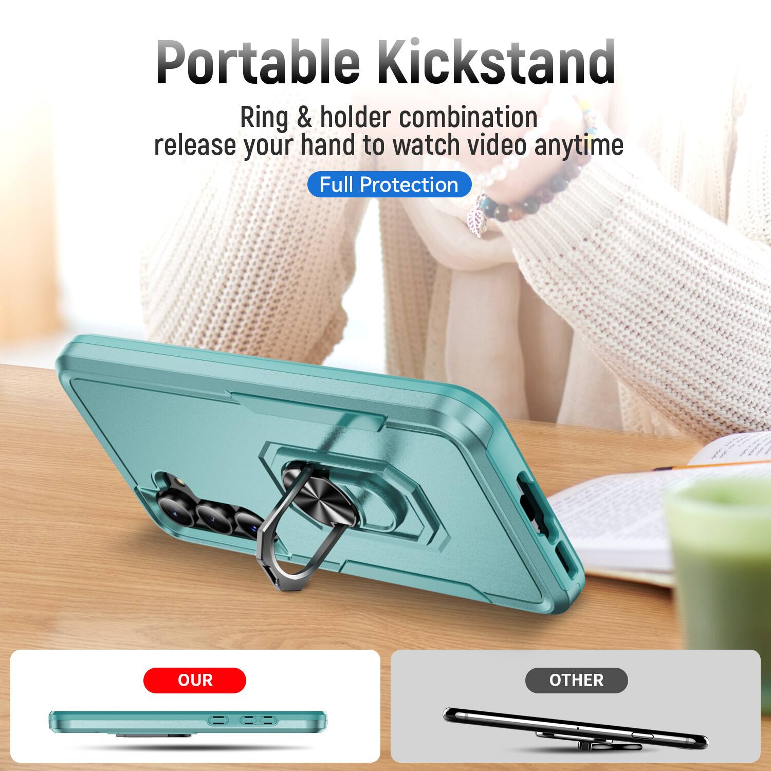 Portable Kickstand  
Ring & holder combination release your hand to watch video anytime  
Full Protection  

OUR  
OTHER