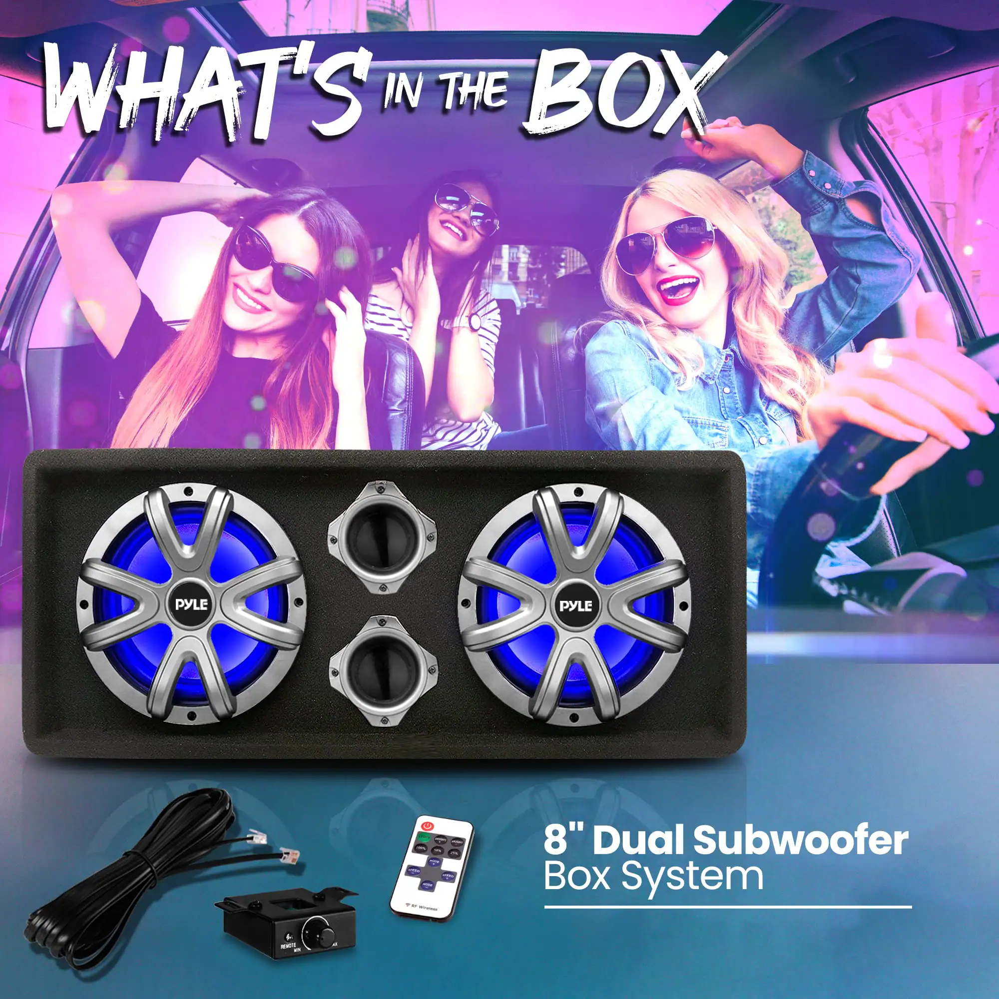 WHAT'S IN THE BOX

PYLE PYLE L | 8" Dual Subwoofer Box System

8" Dual Subwoofer Box System