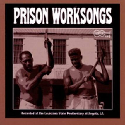 PRISON WORKSONGS
Botredie M the Stale af Angola
Recorded at the Louisiana State Penitentiary at Angola, LA