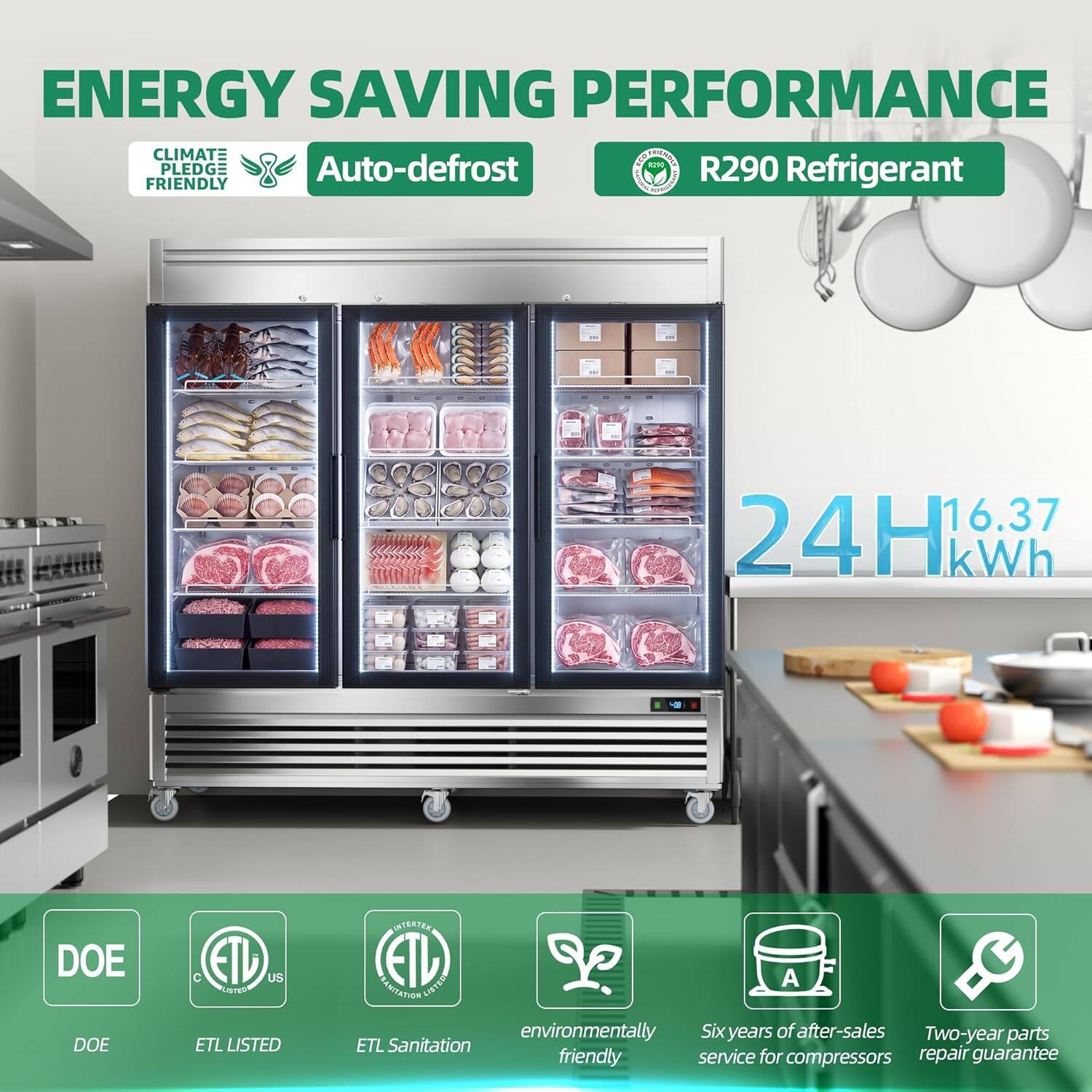 ENERGY SAVING PERFORMANCE  
CLIMATE FRIENDLY  
Auto-defrost  
R290 Refrigerant  
24H 16.37 kWh  

DOE  
ETL LISTED  
ETL Sanitation  
environmentally friendly  
Six years of after-sales service for compressors  
Two-year parts repair guarantee