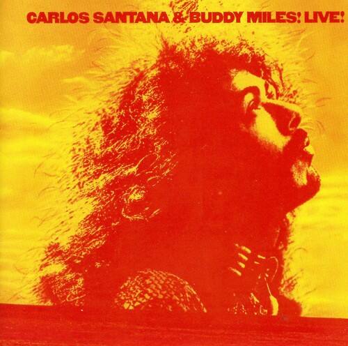 CARLOS SANTANA & BUDDY MILES: LIVE!