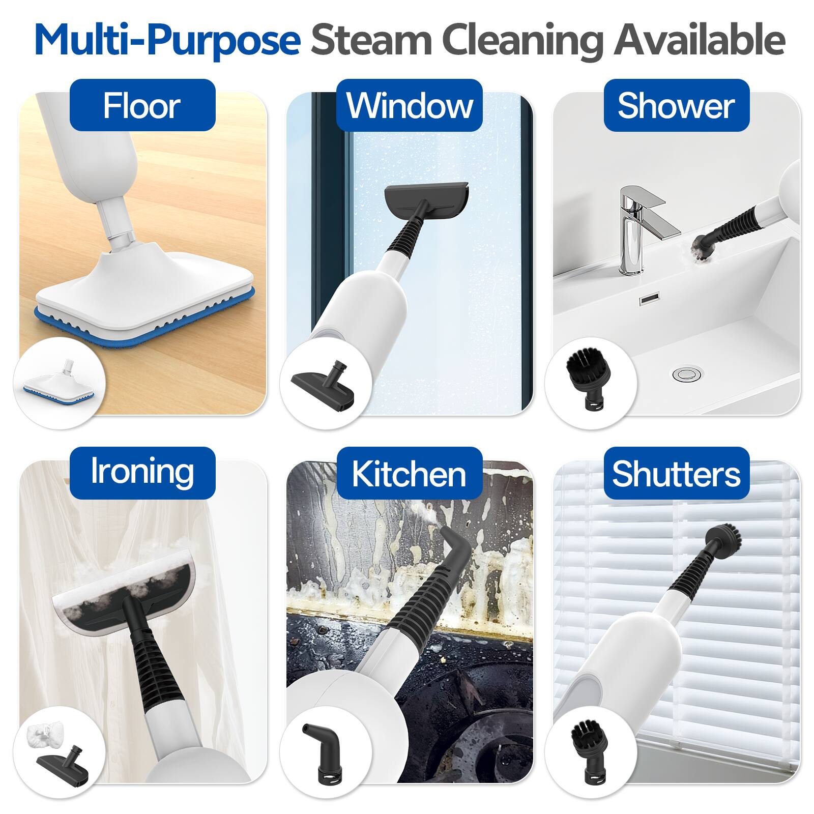 Multi-Purpose Steam Cleaning Available  
- Floor  
- Window  
- Shower  
- Ironing  
- Kitchen  
- Shutters