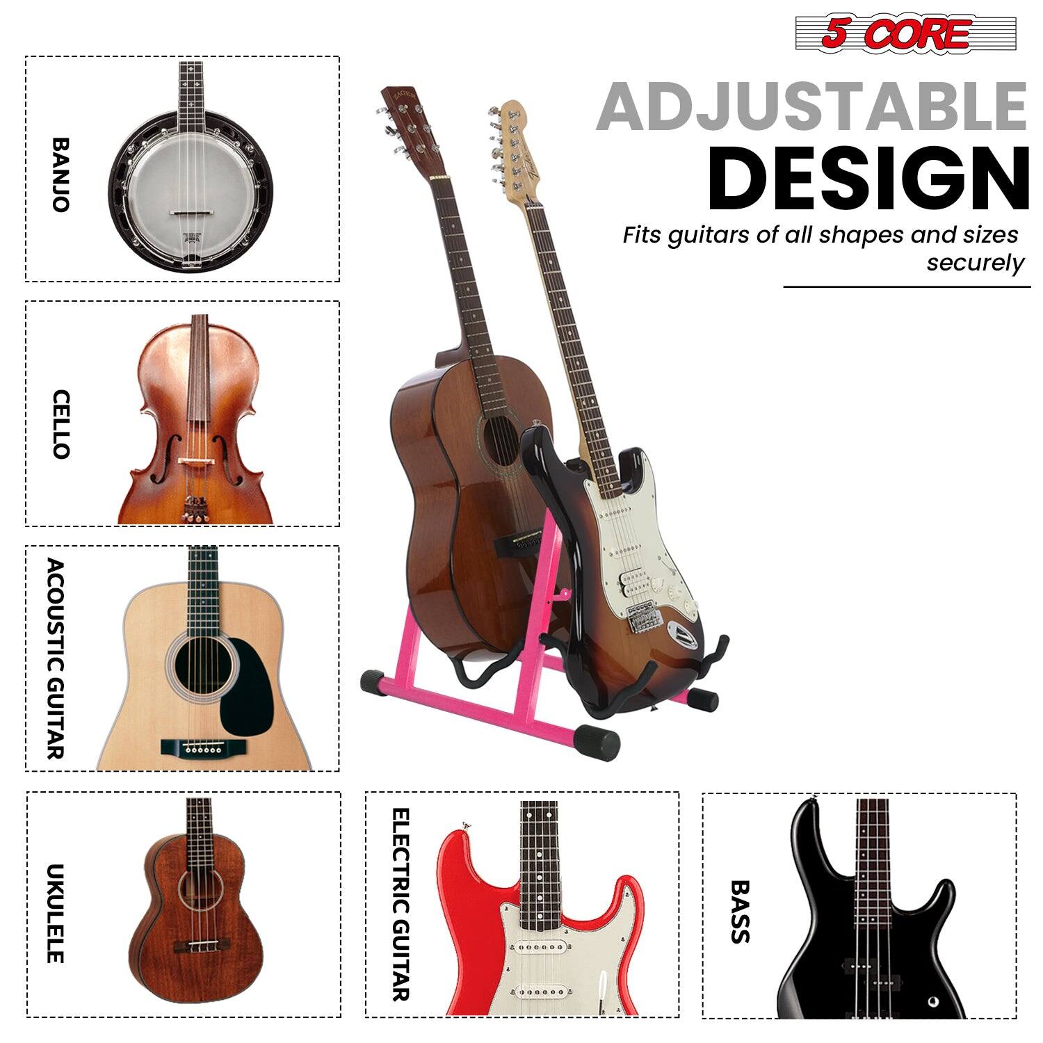5 CORE  
ADJUSTABLE DESIGN  
Fits guitars of all shapes and sizes securely  

BANJO  
CELLO  
ACOUSTIC GUITAR  
UKULELE  
ELECTRIC GUITAR  
BASS