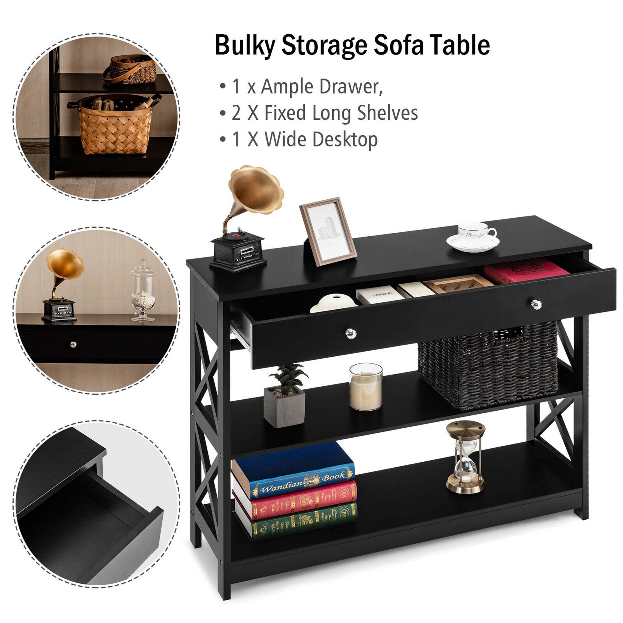 Bulky Storage Sofa Table

- 1 x Ample Drawer
- 2 x Fixed Long Shelves
- 1 x Wide Desktop