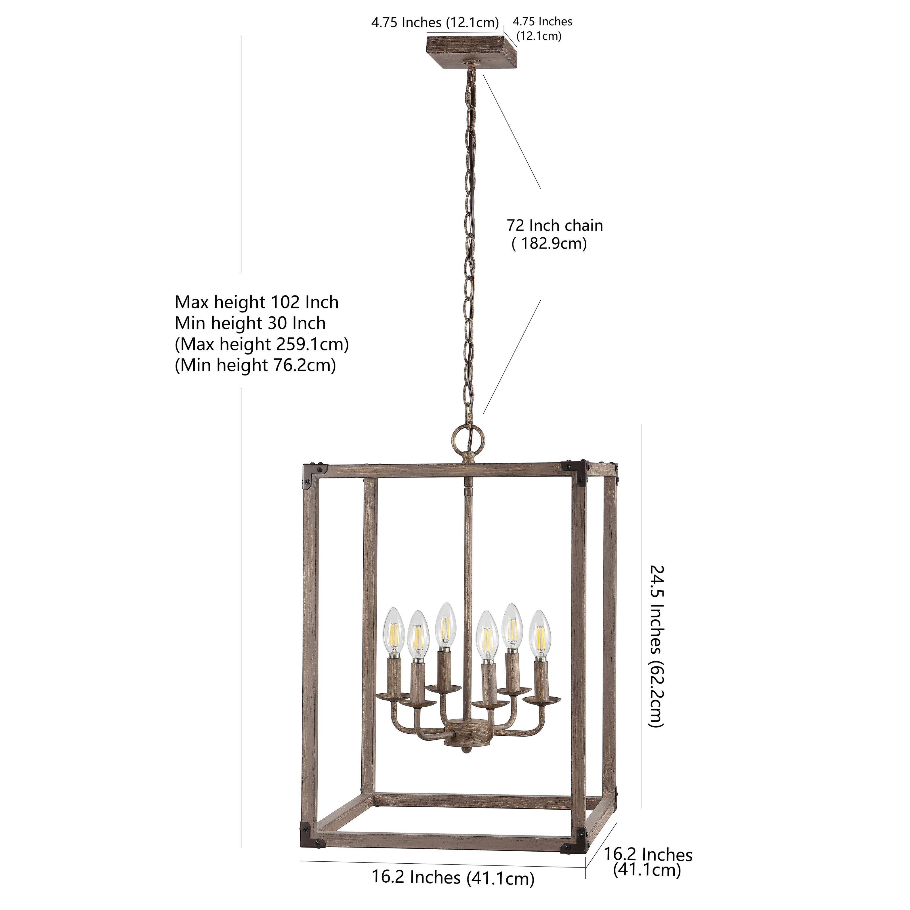 4.75 Inches (12.1cm)  
72 Inch chain (182.9cm)  
Max height 102 Inch (259.1cm)  
Min height 30 Inch (76.2cm)  
24.5 Inches (62.2cm)  
16.2 Inches (41.1cm)