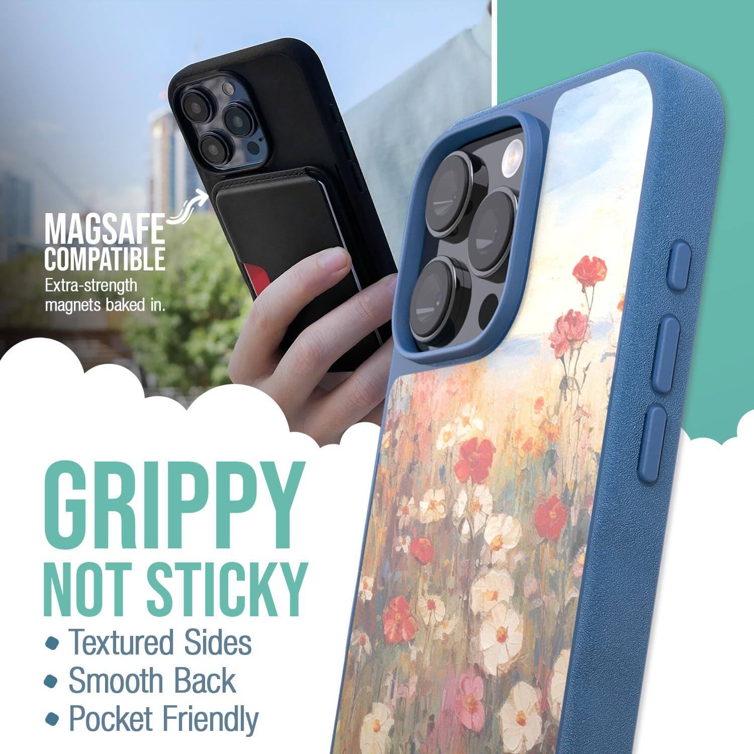 MAGSAFE COMPATIBLE  
Extra-strength magnets baked in.  

GRIPPY NOT STICKY  
Textured Sides  
Smooth Back  
Pocket Friendly