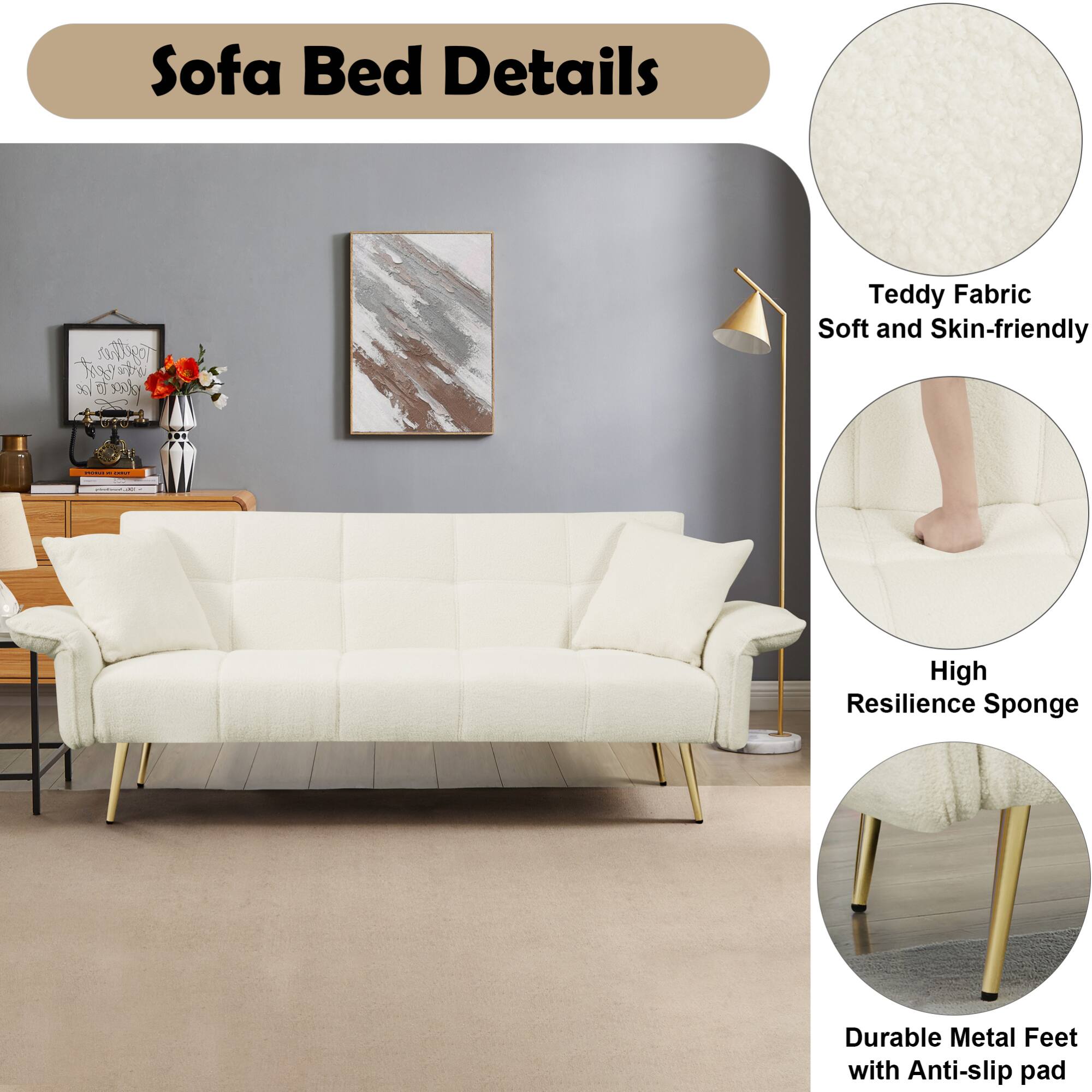 Sofa Bed Details

- Teddy Fabric: Soft and Skin-friendly
- High Resilience Sponge
- Durable Metal Feet with Anti-slip pad