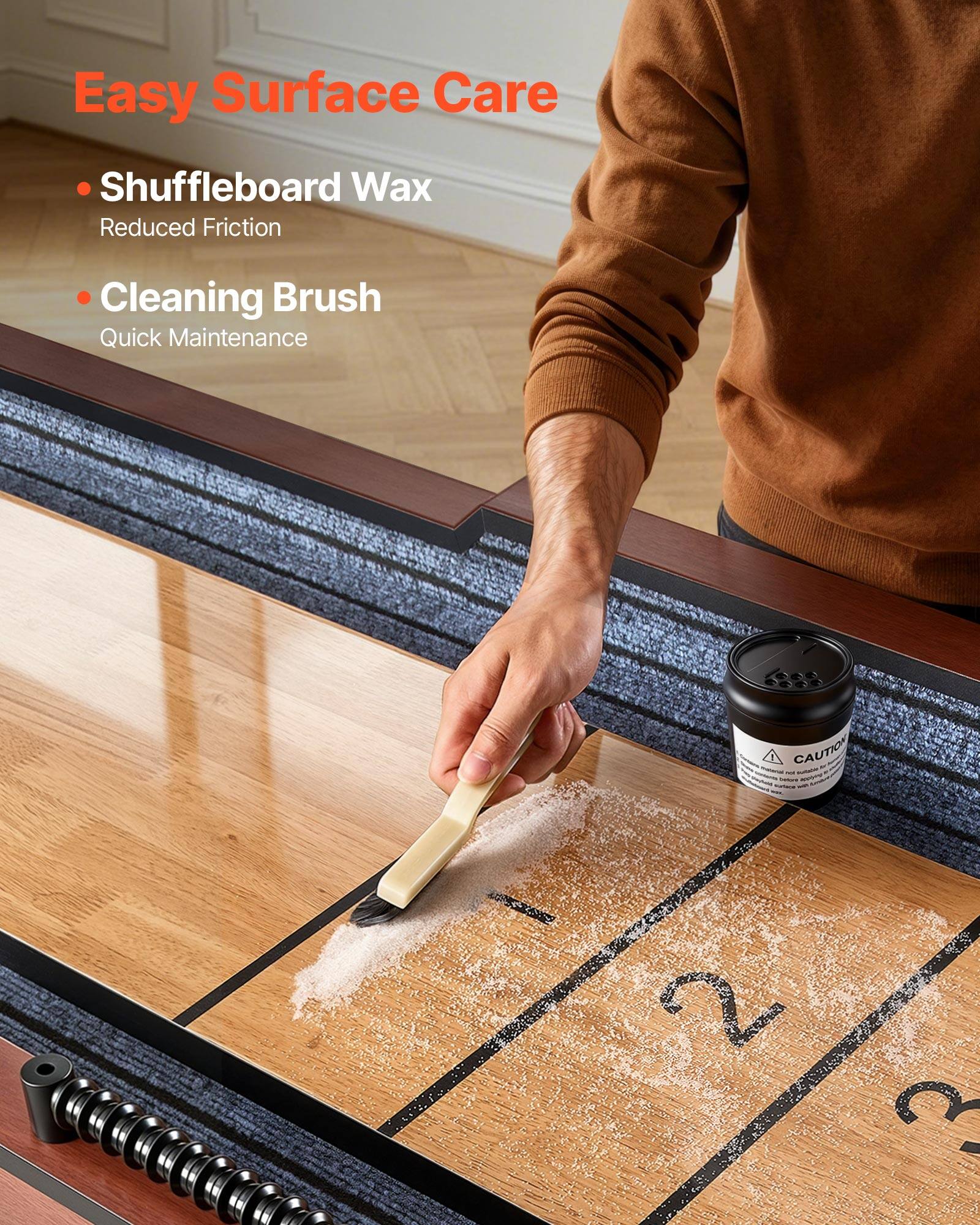 Easy Surface Care

- Shuffleboard Wax
  - Reduced Friction

- Cleaning Brush
  - Quick Maintenance

CAUTION