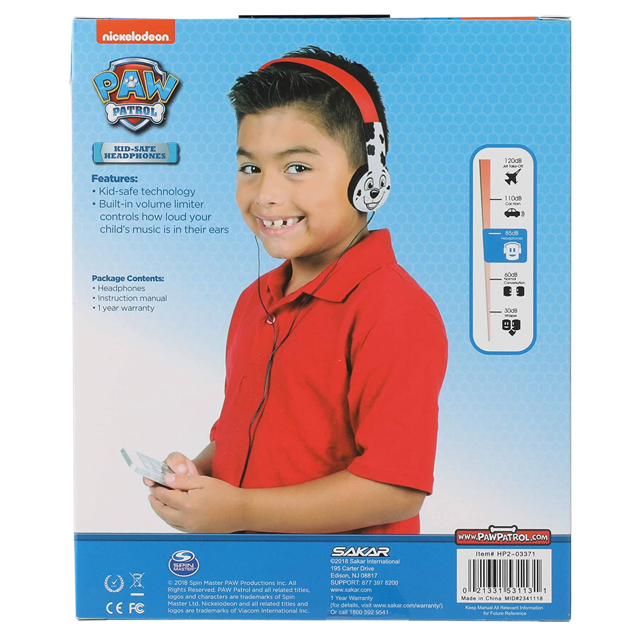 nickelodeon PAW PATROL KID-SAFE HEADPHONES 120dB - Features: Kid-safe technology Built-in volume limiter controls how loud your child's music is in their ears

Package Contents: Headphones Instruction manual 1 year warranty

SAKAR
Item HP2-03371
2018 Saka International
195 Carter Drive Edison NJ 08817
www.sakar.com

SUPPORT: 877 397 8200

PAW Patrol and all related titles, logos and characters are trademarks of Spin Master PAW Productions Inc. All Rights Reserved

Nickelodeon and all related titles and logos are trademarks of Viacom International Inc.

Made in China MID9234111

CE FC

www.PAWPATROL.COM

Keep Manual All Relevant Information for Future Reference