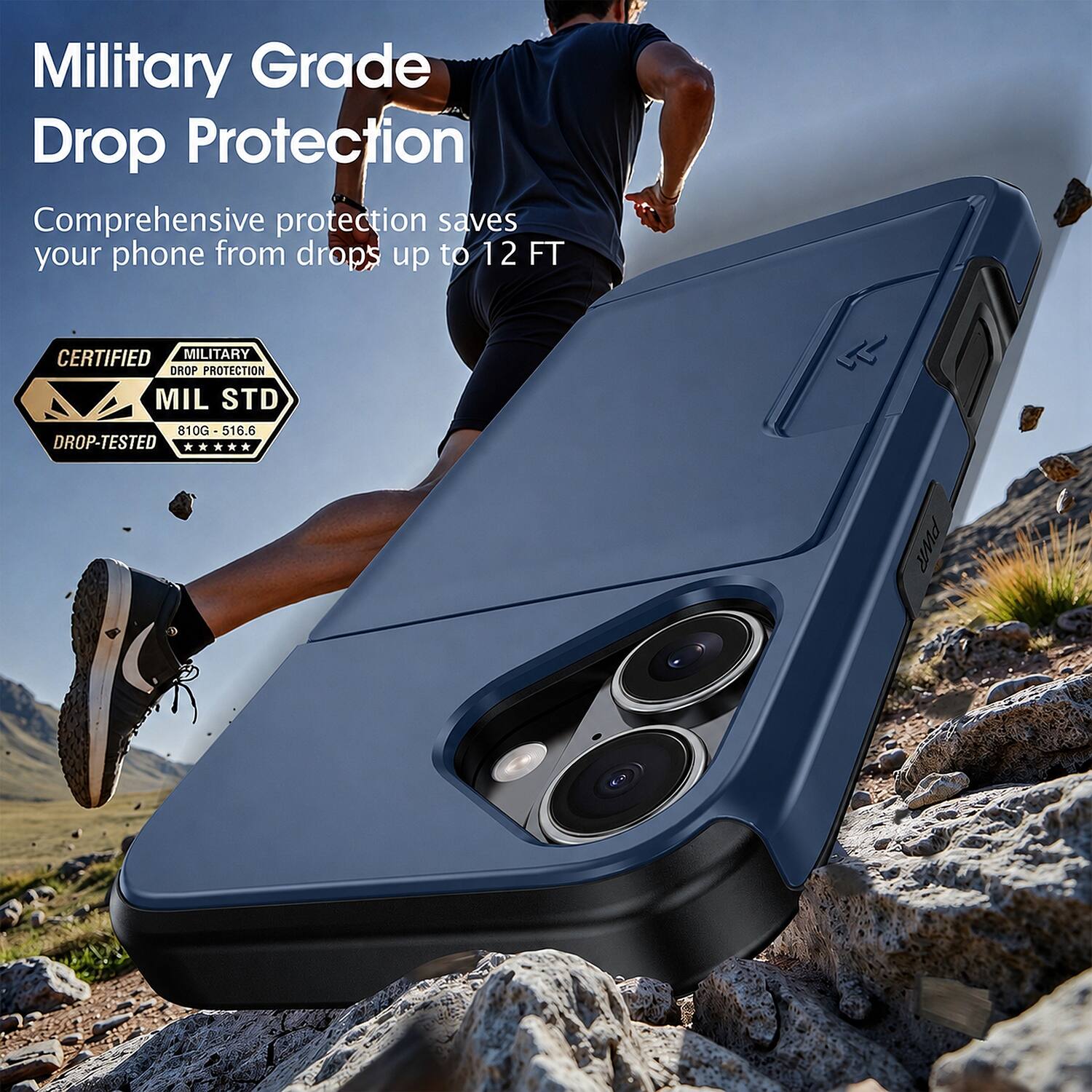 Military Grade Drop Protection  
Comprehensive protection saves your phone from drops up to 12 FT  

CERTIFIED MILITARY DROP PROTECTION  
MIL STD 810G - 516.6 DROP-TESTED