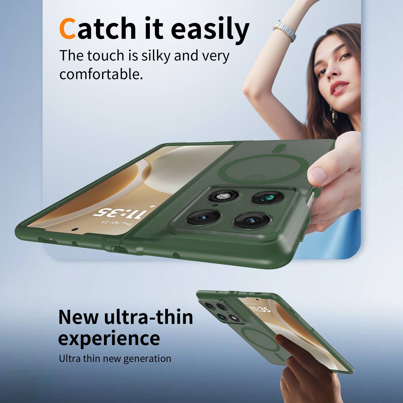 Catch it easily  
The touch is silky and very comfortable.  

11:35  
28 Thu  

New ultra-thin experience  
Ultra thin new generation