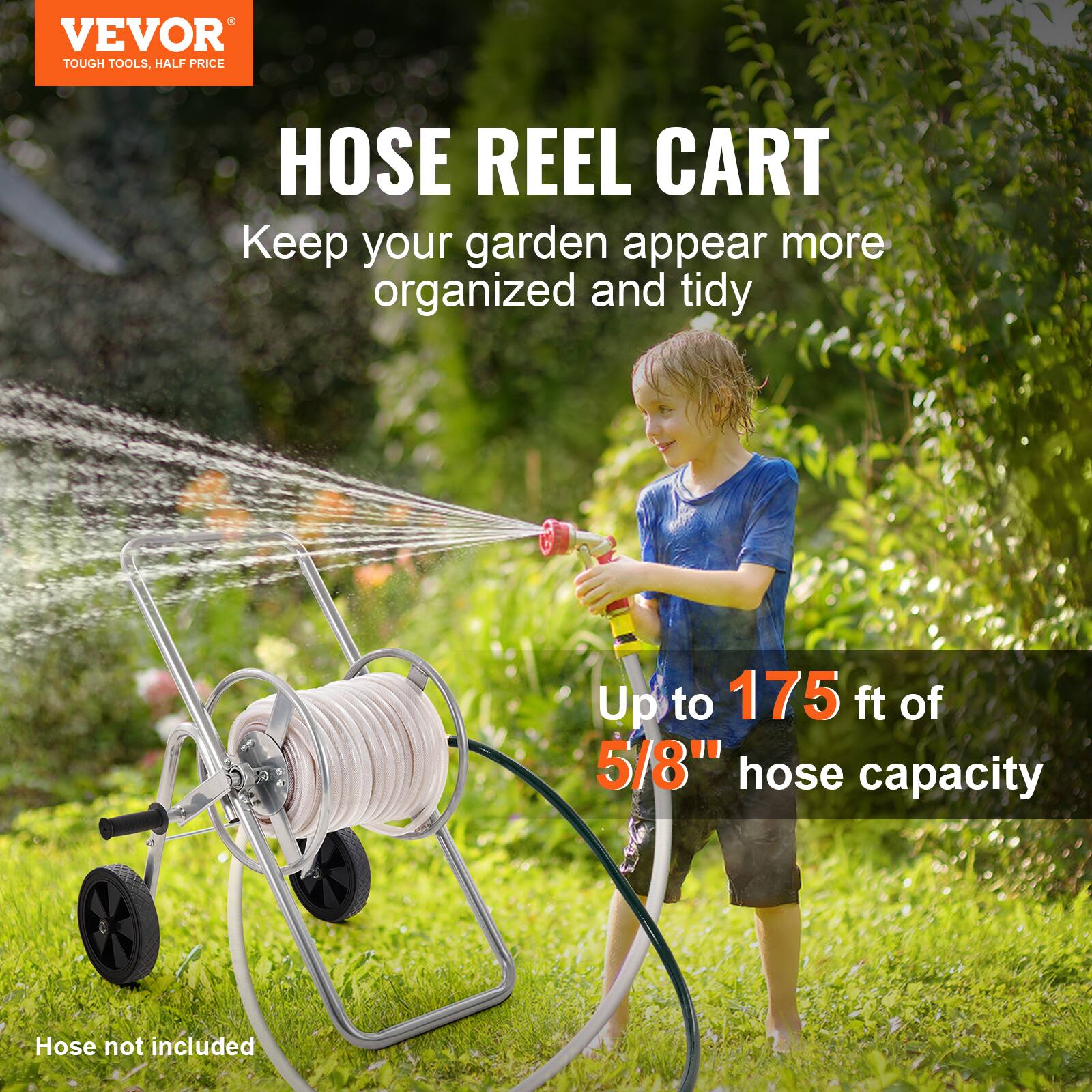 VEVOR  
TOUGH TOOLS, HALF PRICE  

HOSE REEL CART  
Keep your garden appear more organized and tidy  

Up to 175 ft of 5/8" hose capacity  

Hose not included