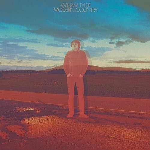 William Tyler - Modern Country  - VINYL LP