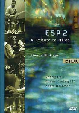 ESP2 - A Tribute to Miles: Live in Stuttgart - DVD