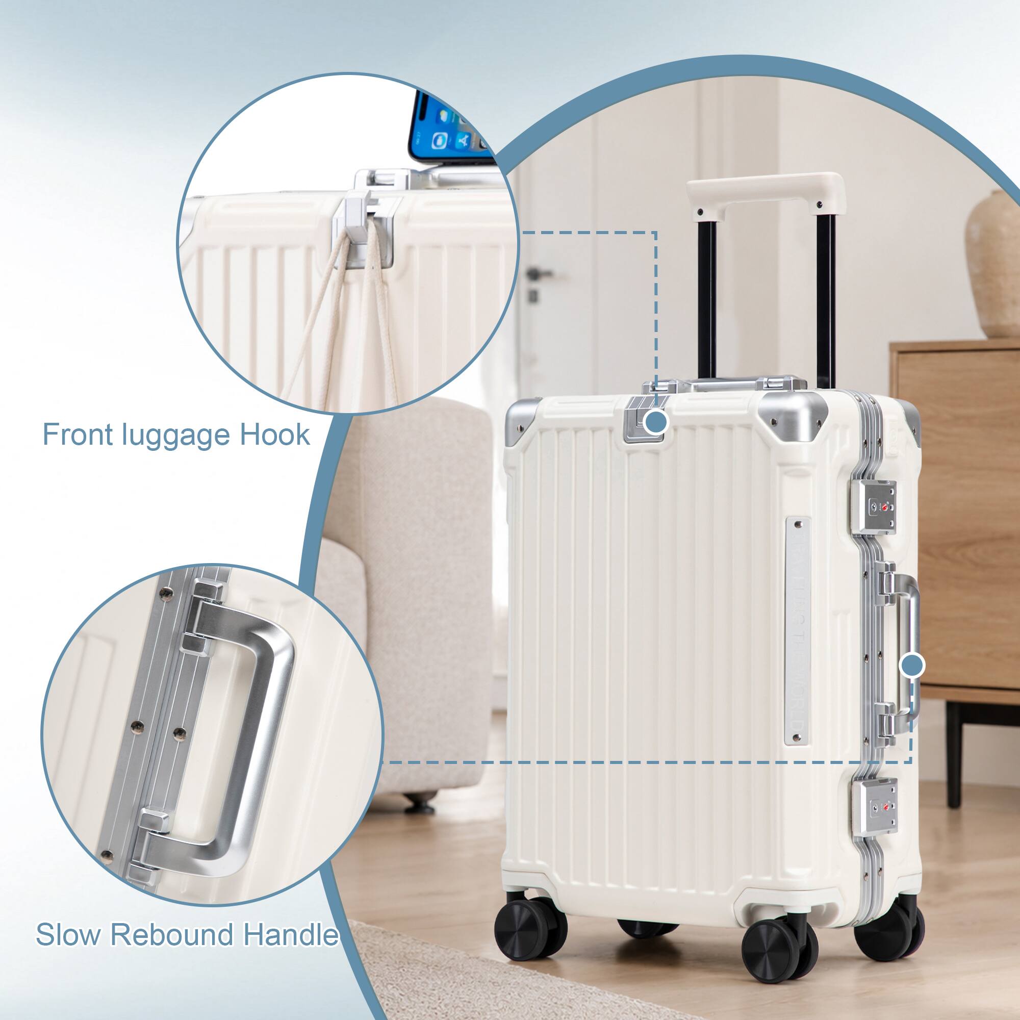Front luggage Hook  
Slow Rebound Handle