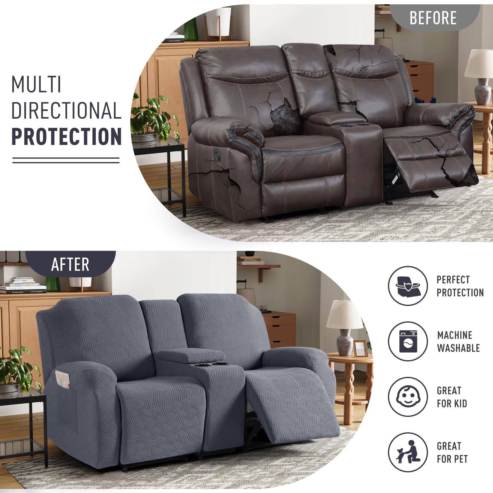 - MULTI DIRECTIONAL PROTECTION
- BEFORE
- AFTER
- PERFECT PROTECTION
- MACHINE WASHABLE
- GREAT FOR KID
- GREAT FOR PET