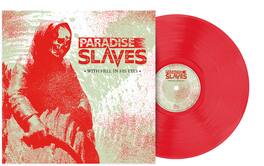Paradise Slaves - With Hell in His Eyes - VINYL LP
