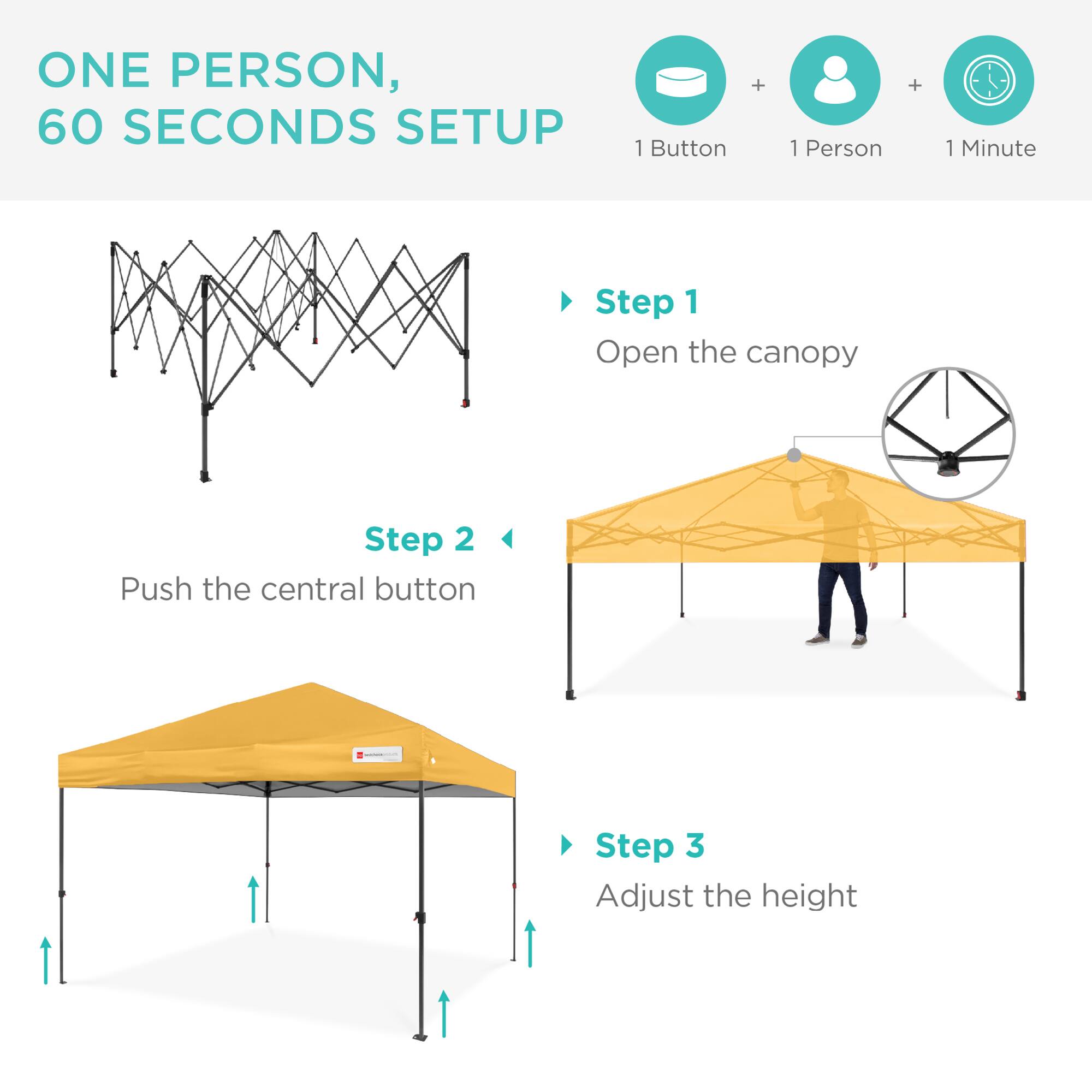 ONE PERSON, 60 SECONDS SETUP

1 Button + 1 Person + 1 Minute

Step 1
Open the canopy

Step 2
Push the central button

Step 3
Adjust the height